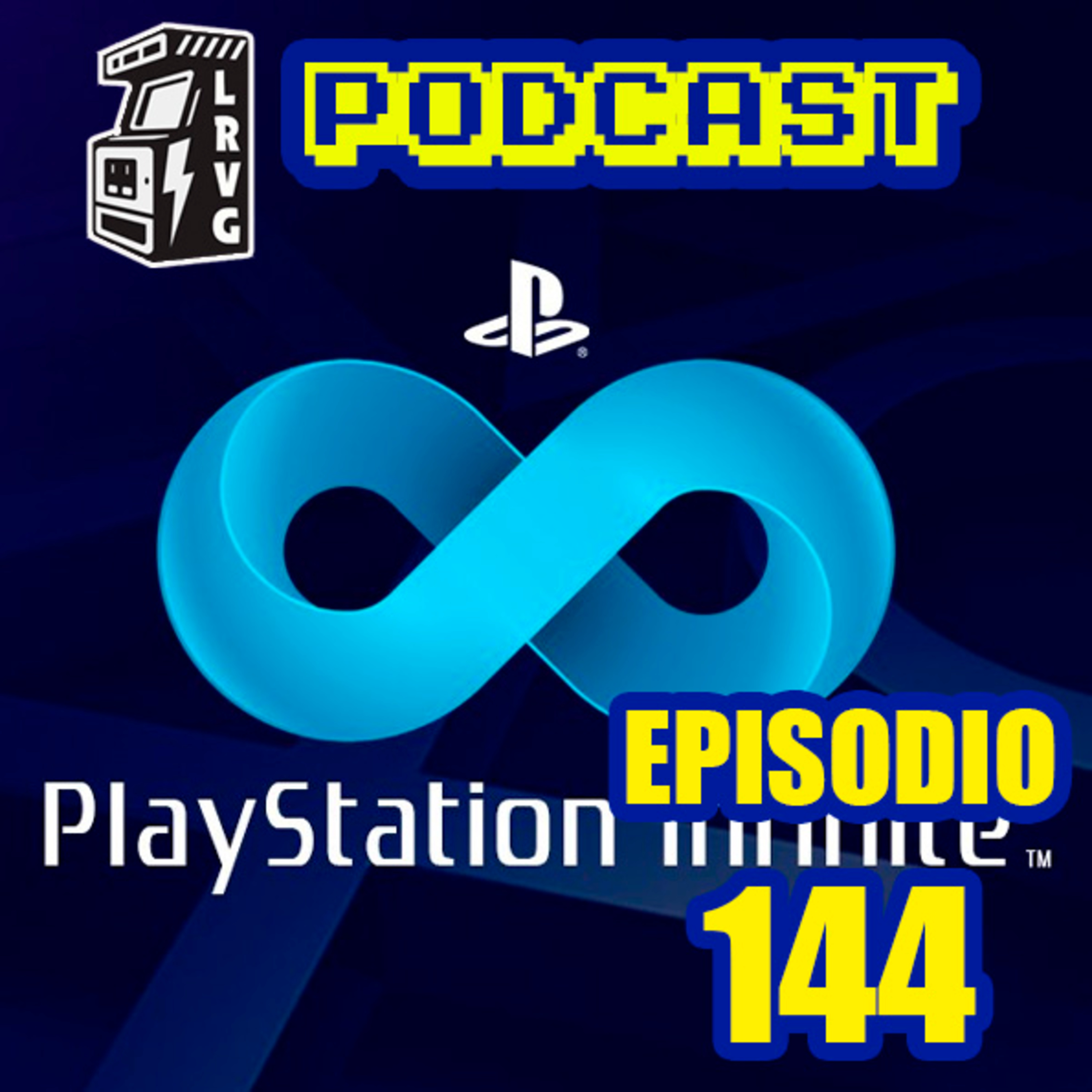 LaRetaVg Episodio 144 - El infinito PlayStation episode artwork