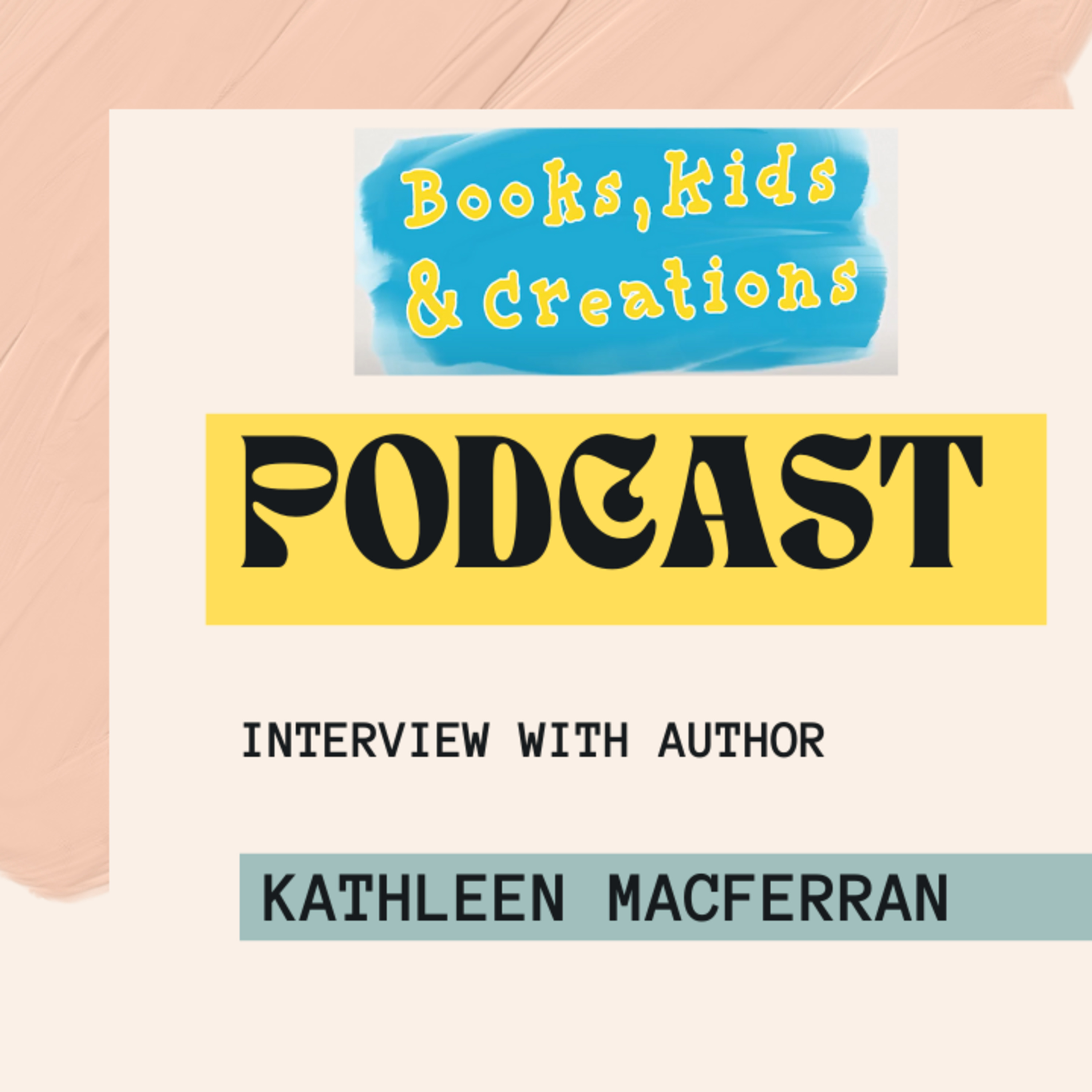 Books, Kids & Creations with Tracy Blom