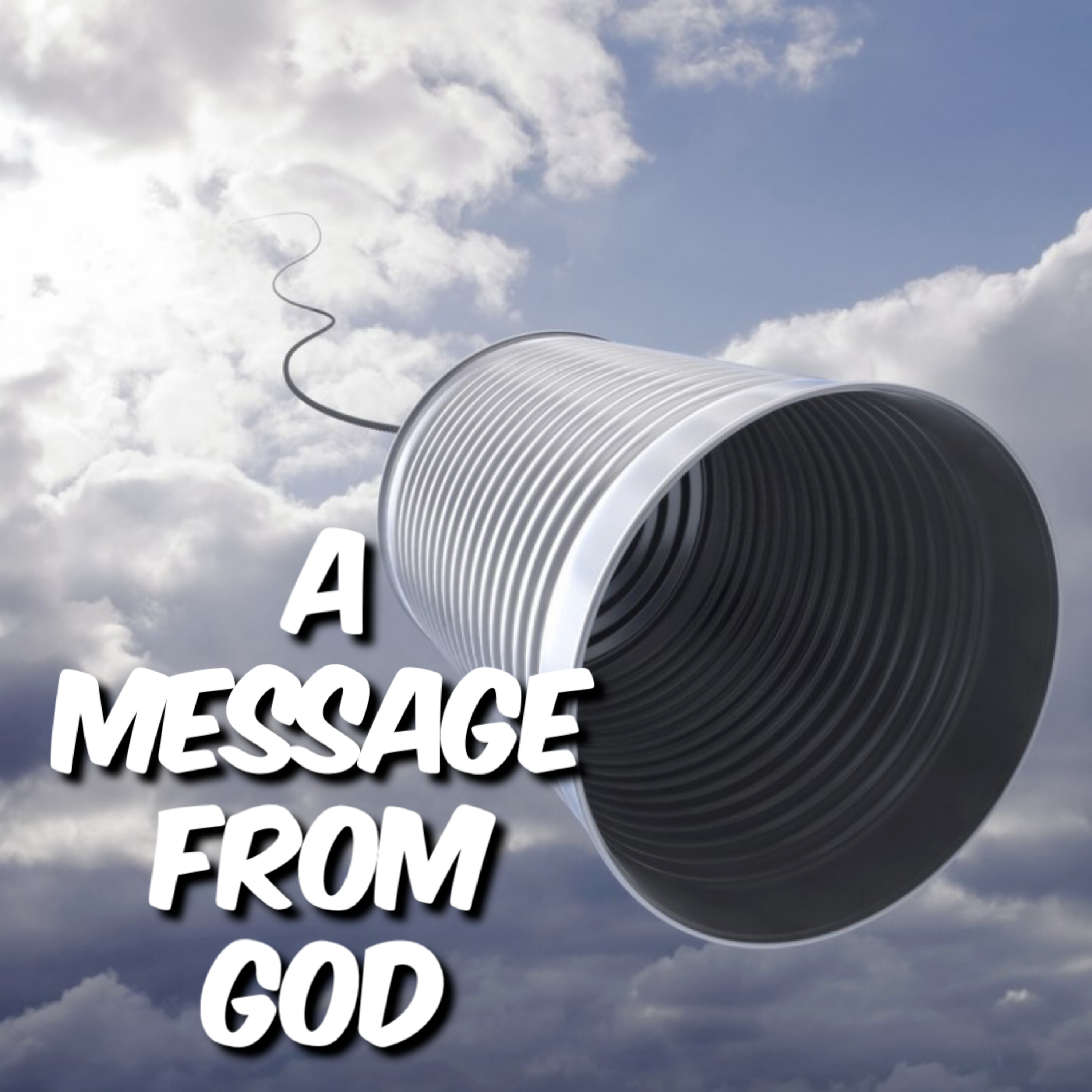 Ep. 24 "A Message From God" episode artwork