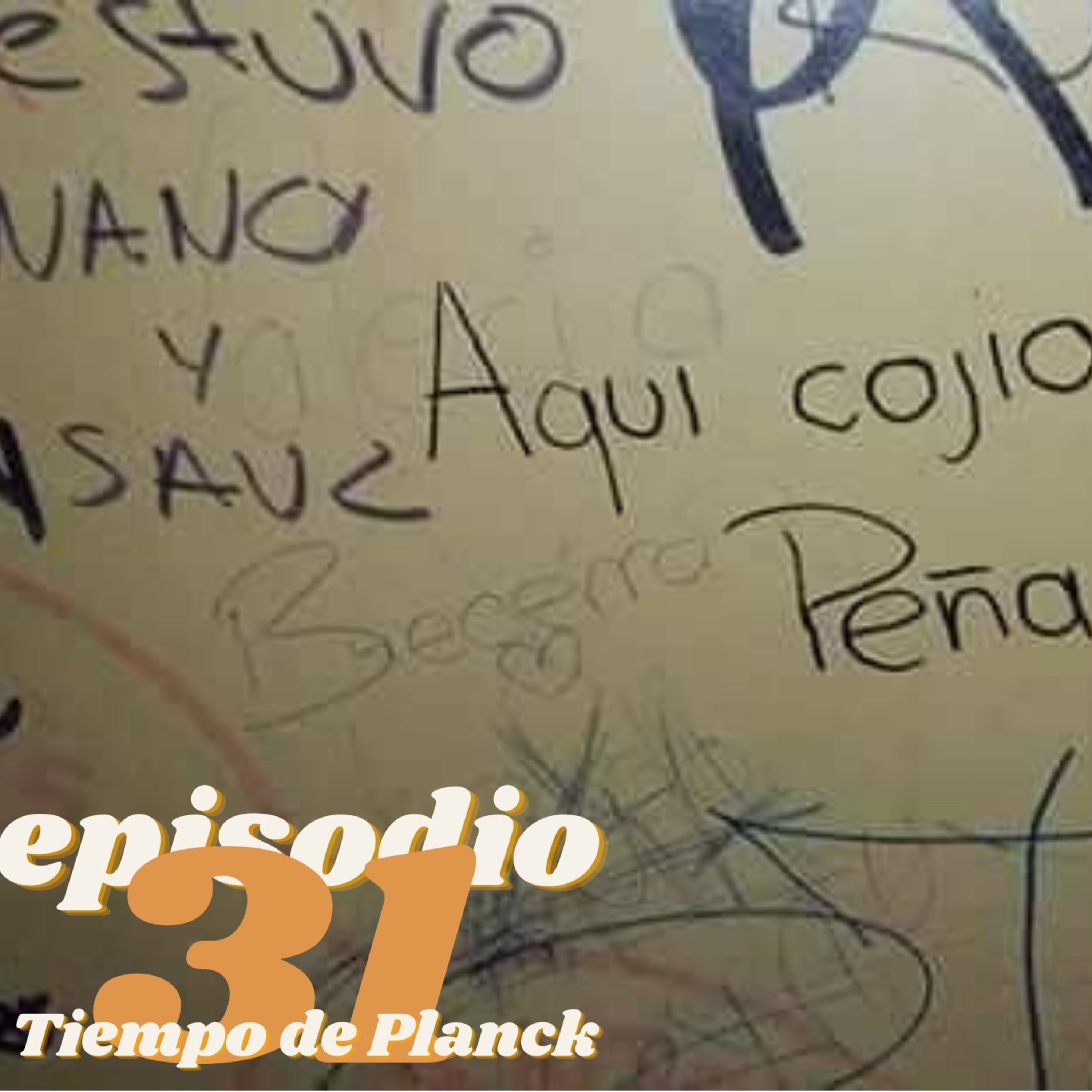 No Produzcas Podcast - 031 Tiempo de Planck episode artwork