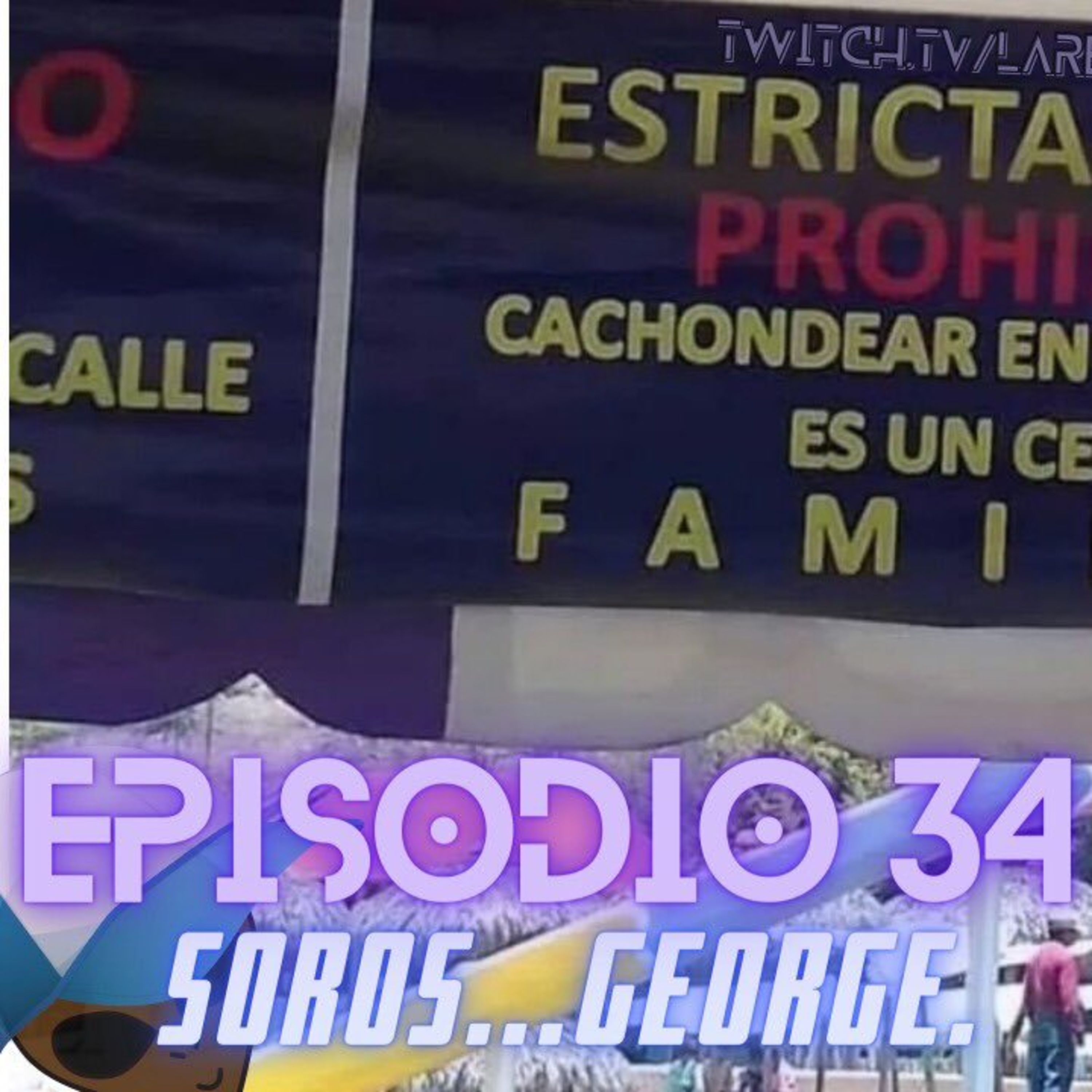 No Produzcas Podcast - 034 Soros... George... episode artwork