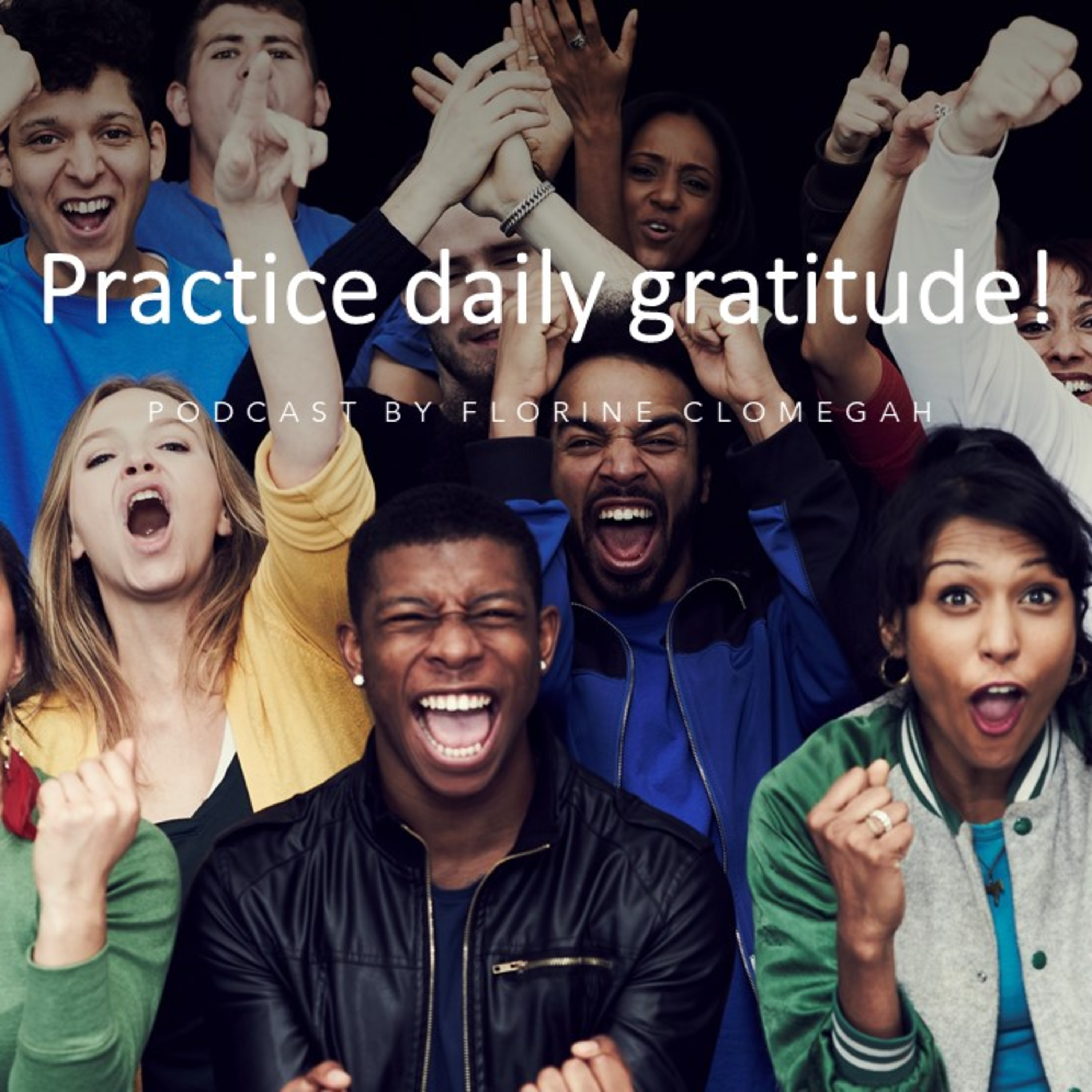Practice daily gratitude!  episode artwork