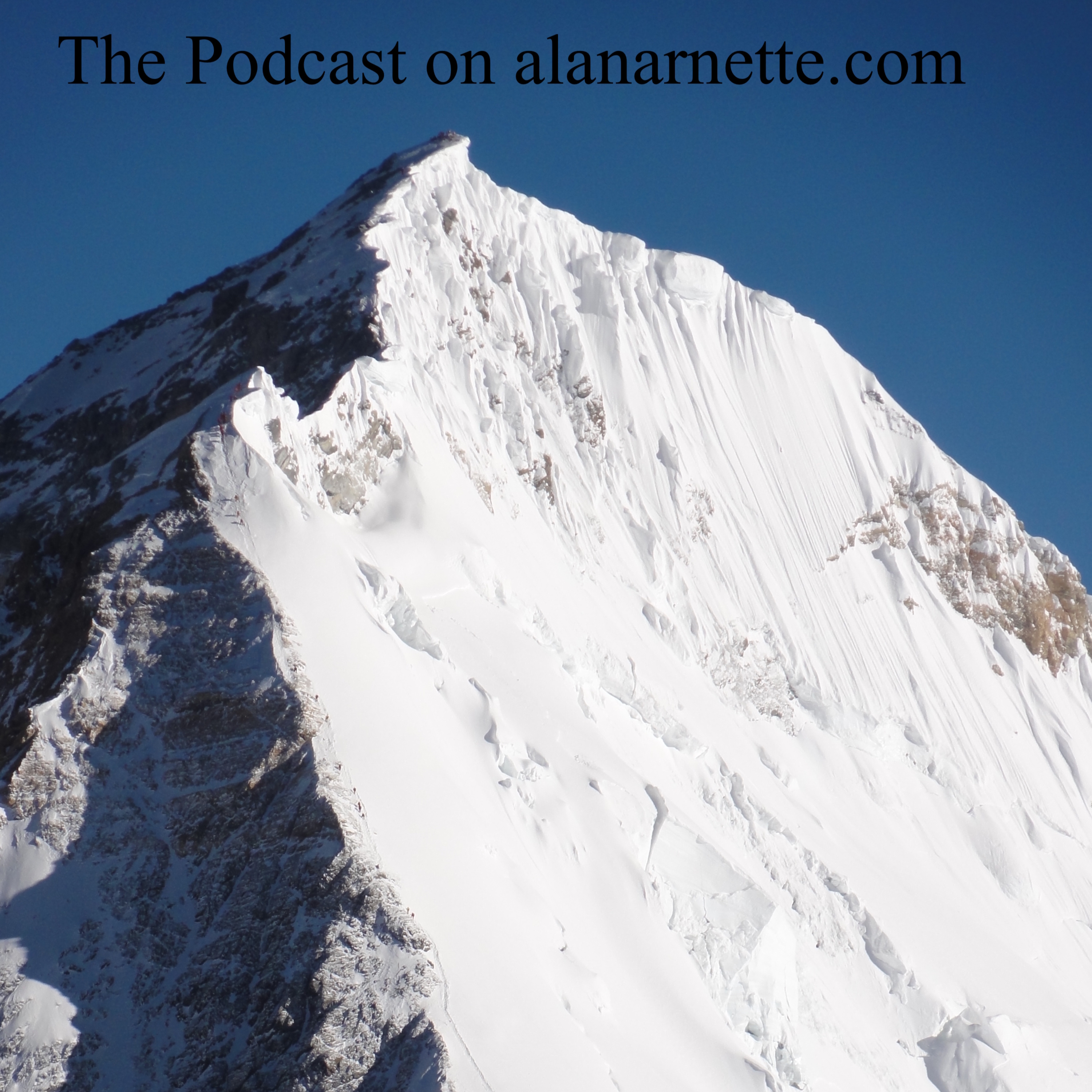 The Podcast on alanarnette.com