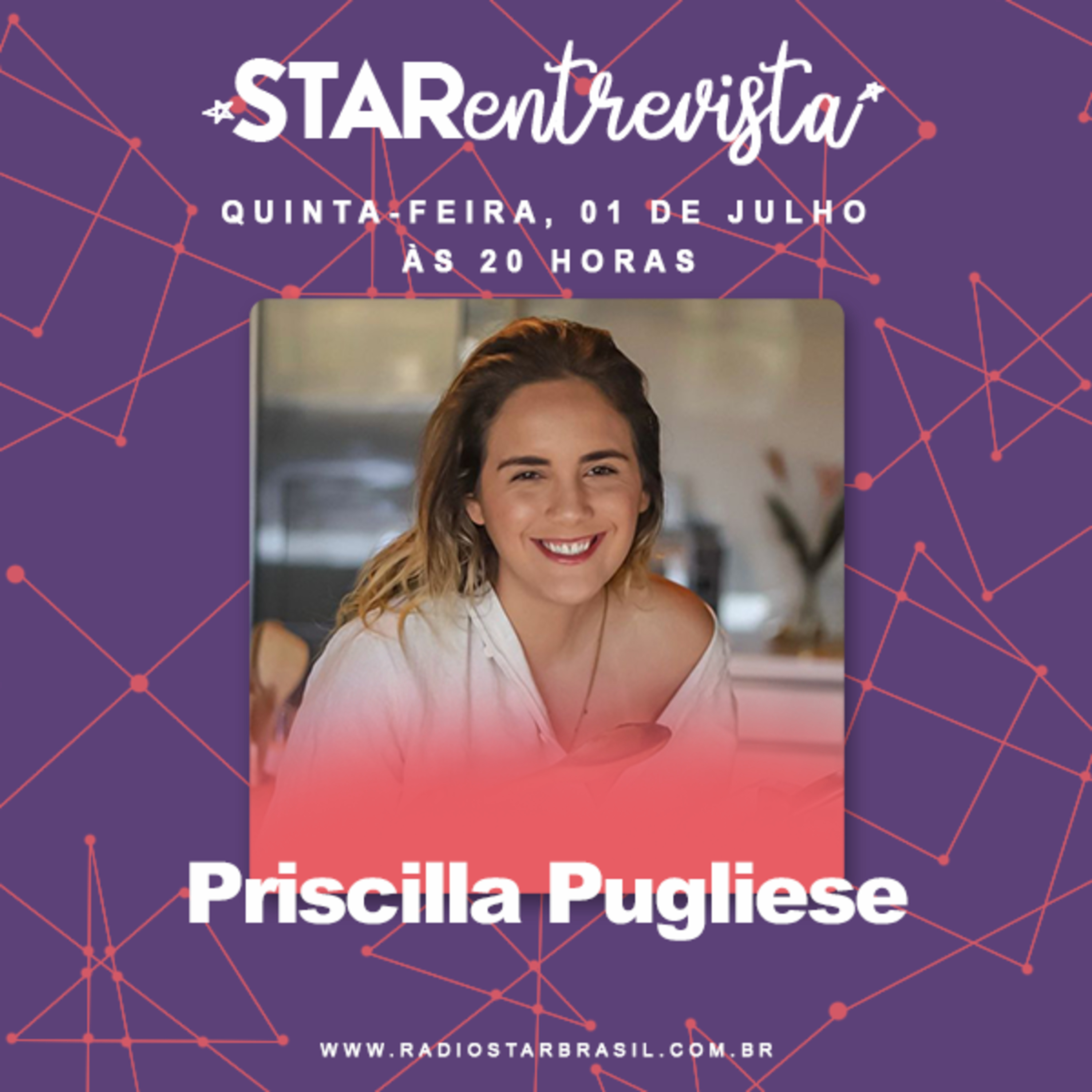 Star Entrevista #4 Priscilla Pugliese episode artwork