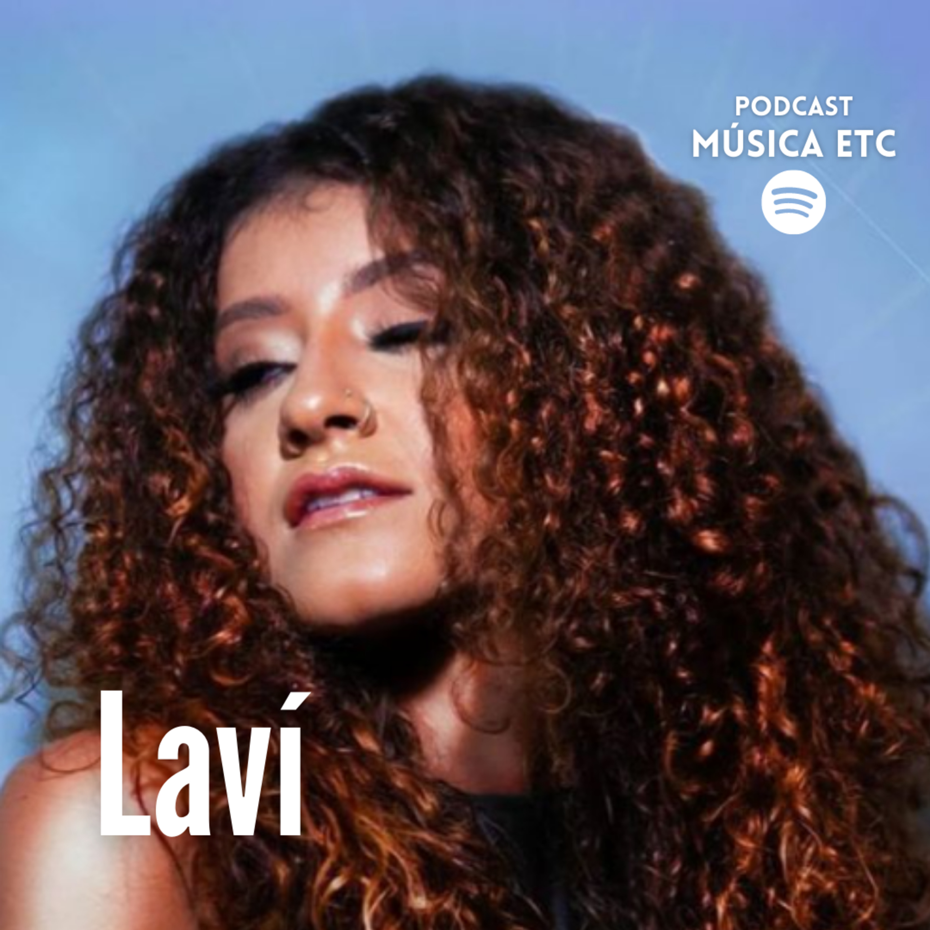 Carreira, Bloqueio criativo e Objetivos na música - Laví episode artwork
