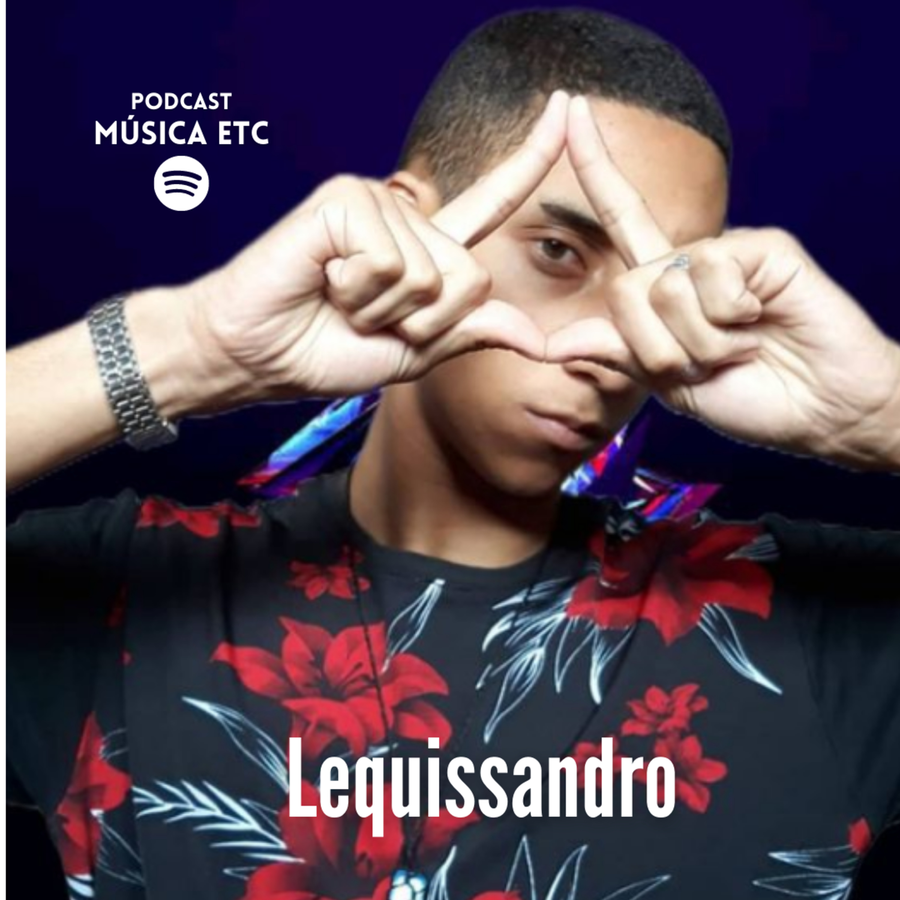 Produção Musical, Bandas, Trajetória e muito mais - Lequissandro  episode artwork