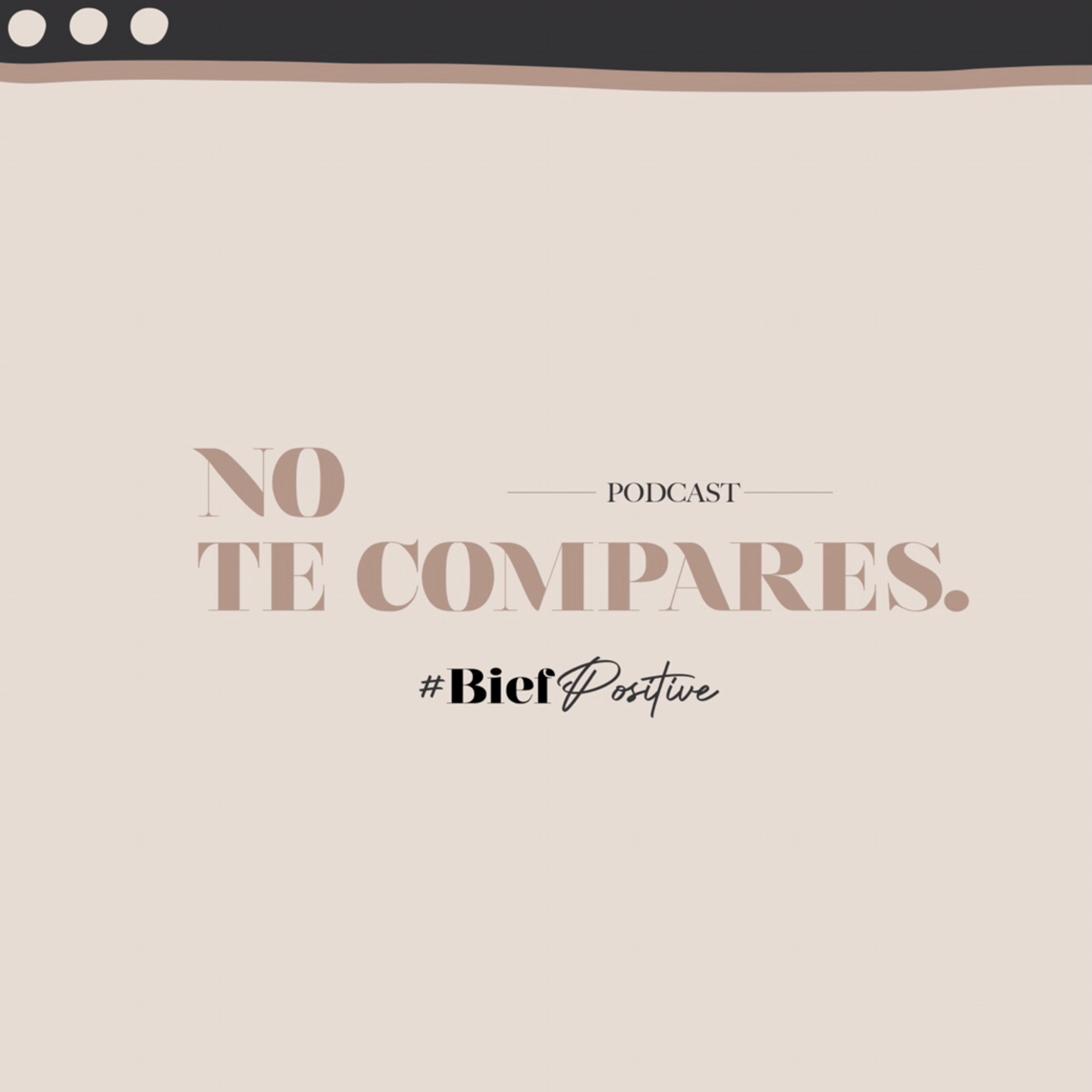 ¡NO TE COMPARES!  episode artwork