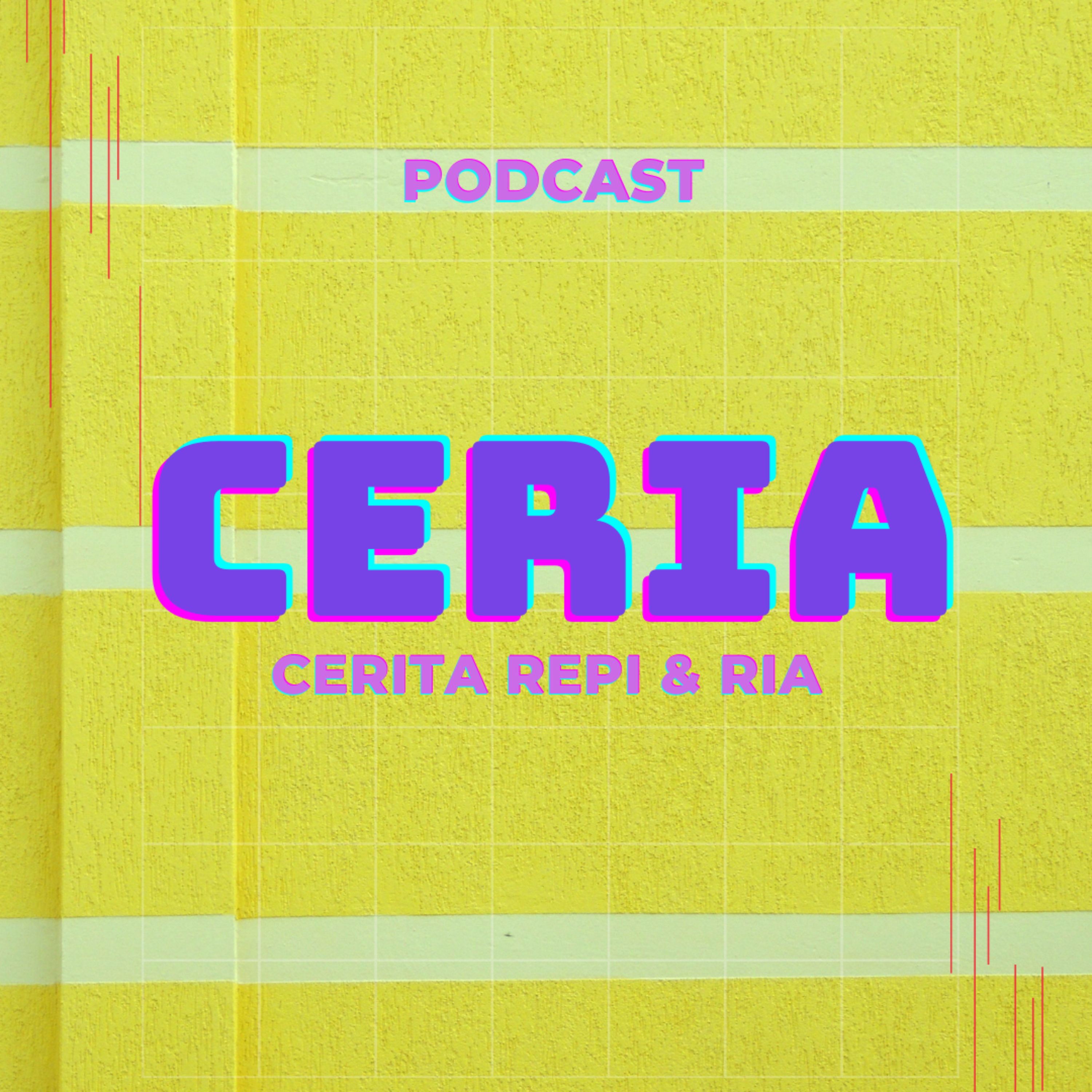 Podcast Ceria!