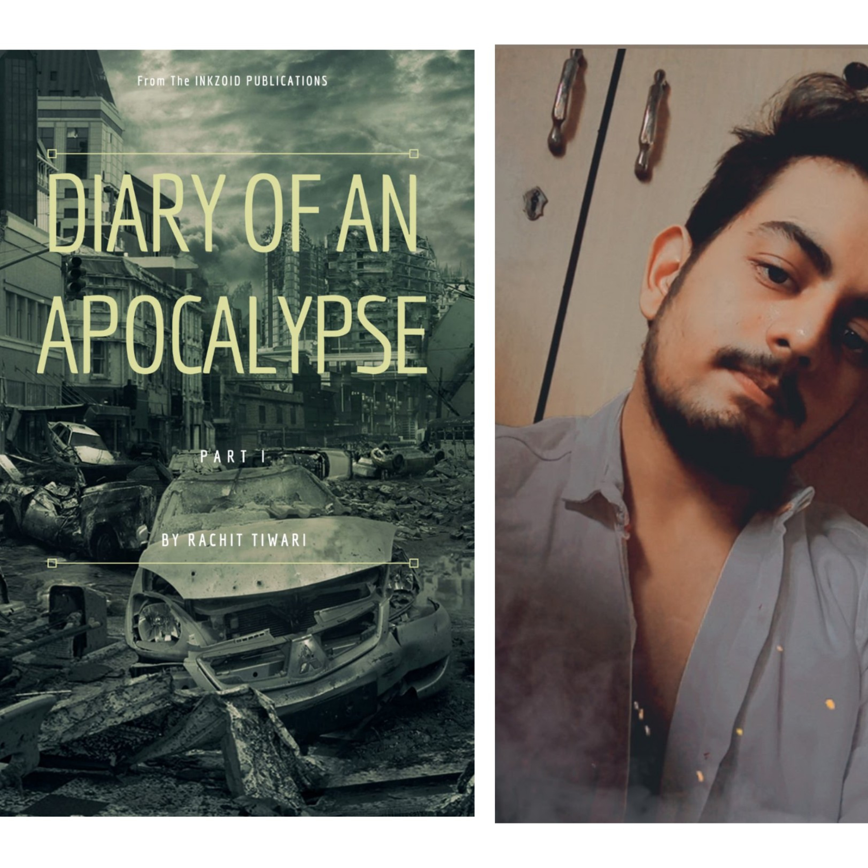 Author Rachit Tiwari Comes Out With His Book -" The Diary Of An Apocalypse" 

 episode artwork