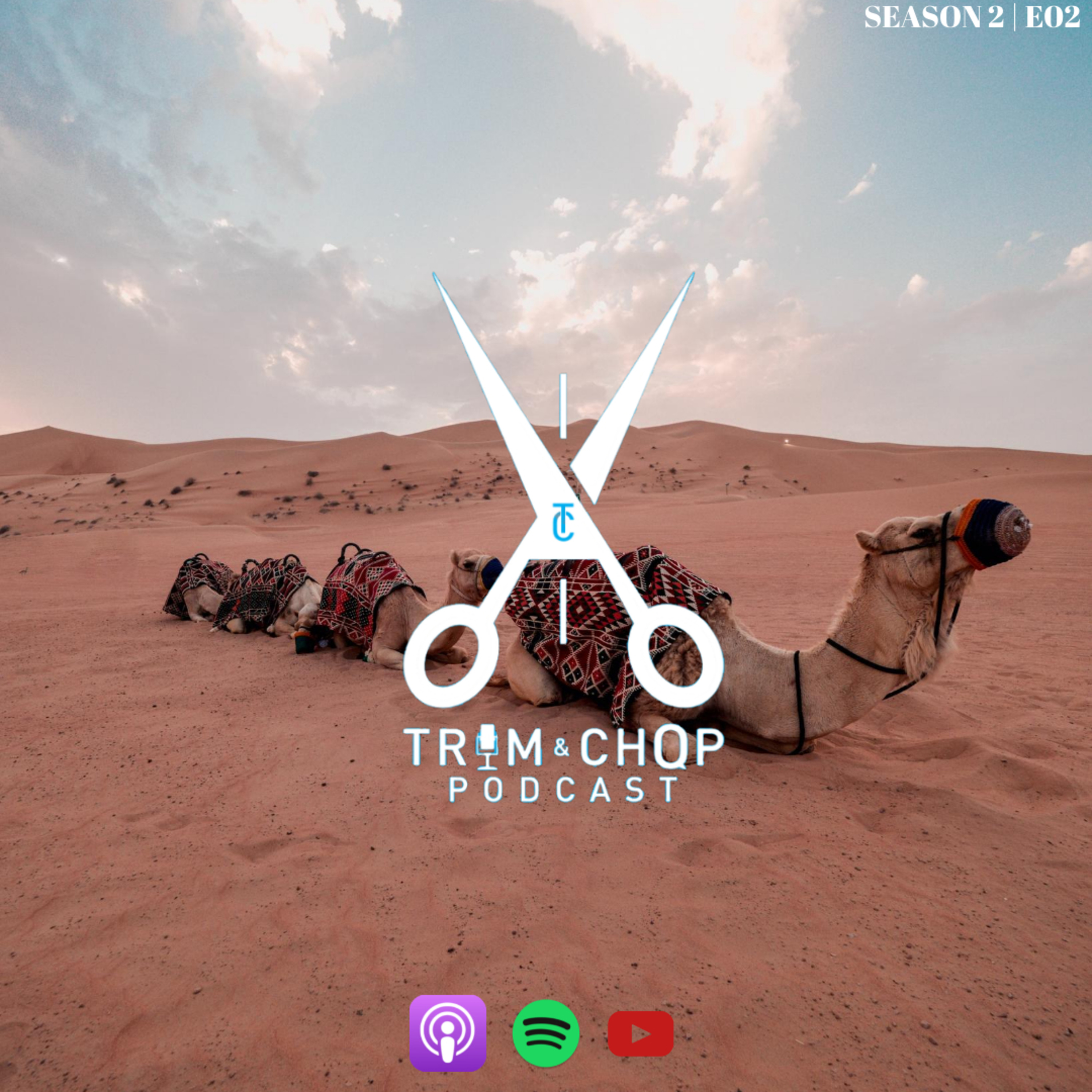 The Trim & Chop Podcast