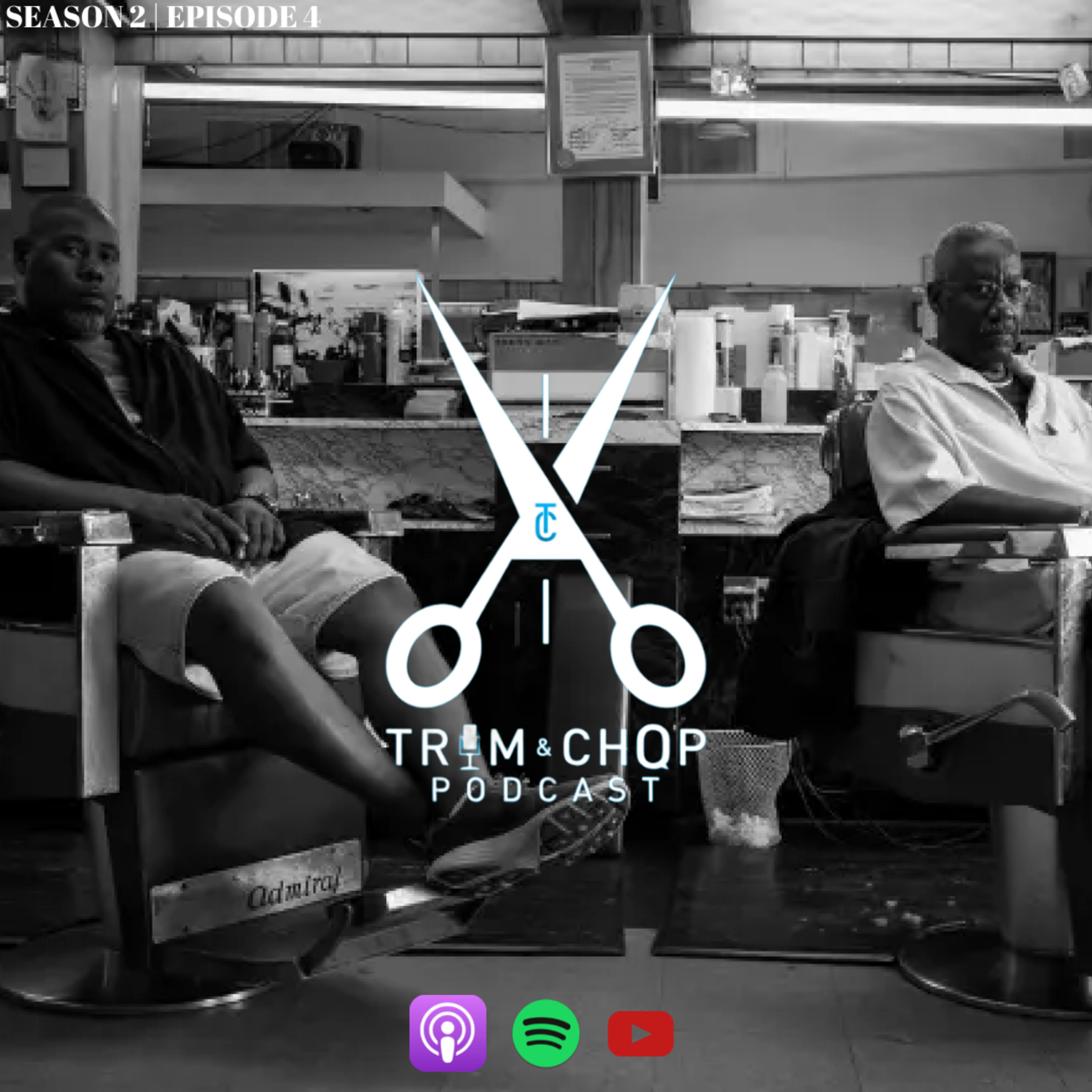 The Trim & Chop Podcast