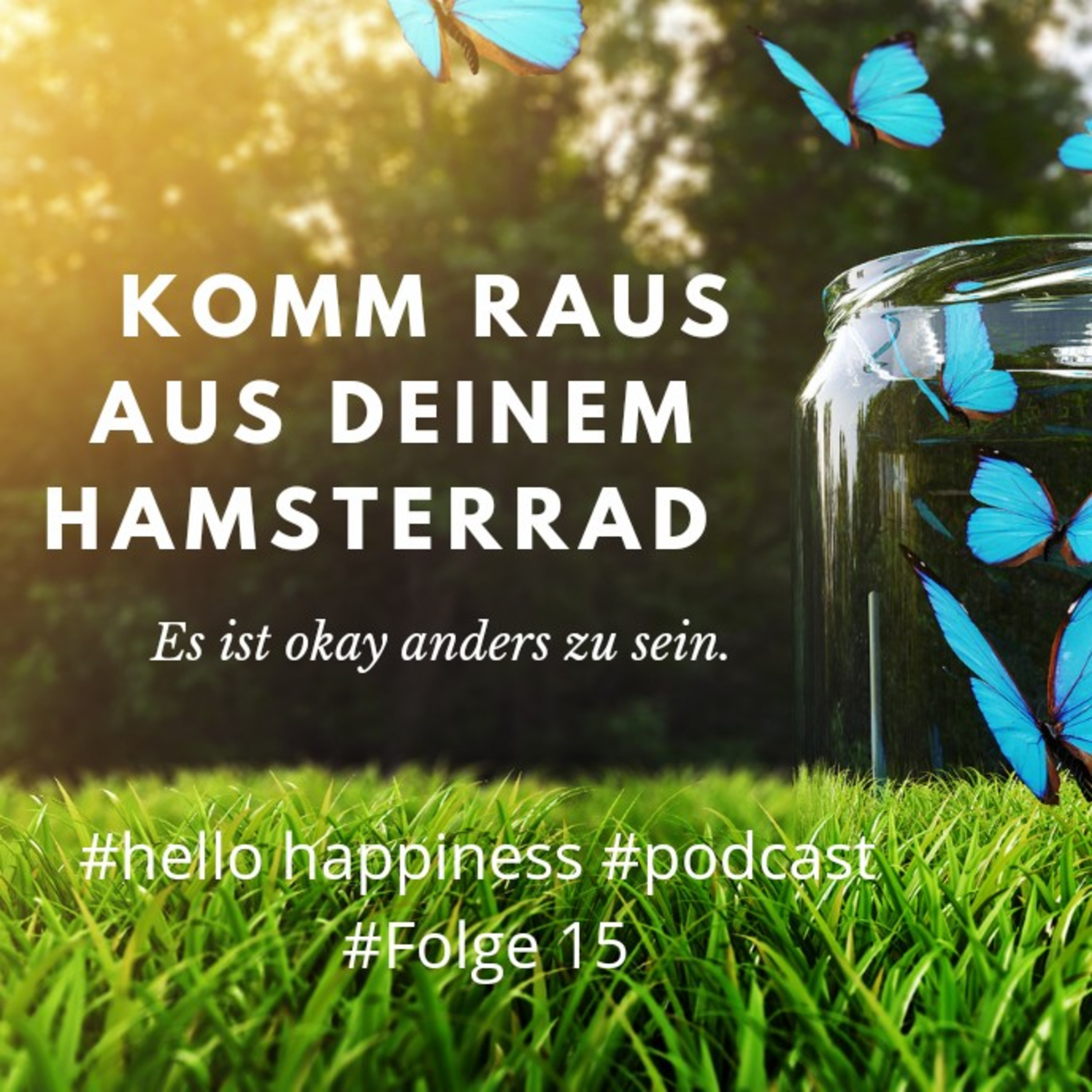 Be the one you love ❤️ Free Your Mind - Dein Podcast für Geist und Spirit✨