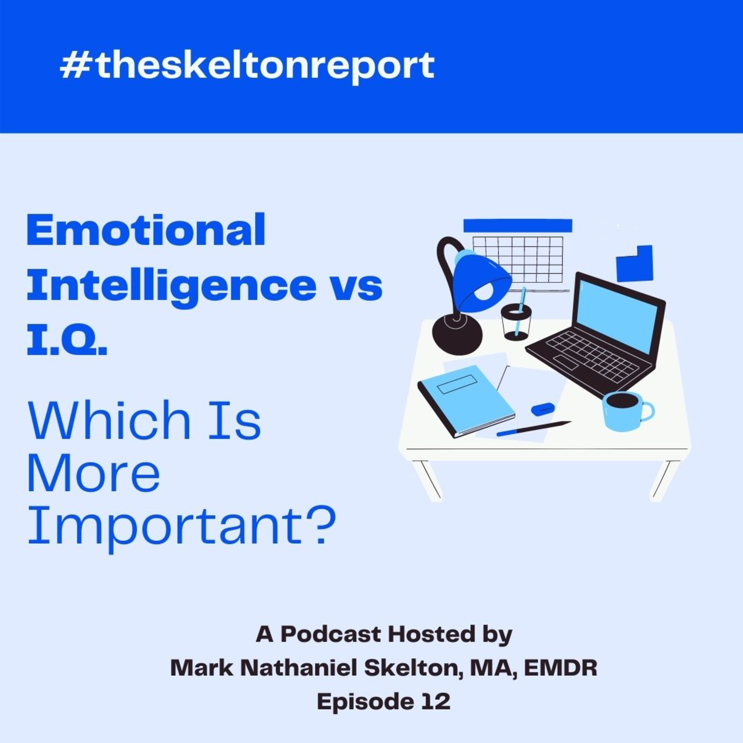The Skelton Report