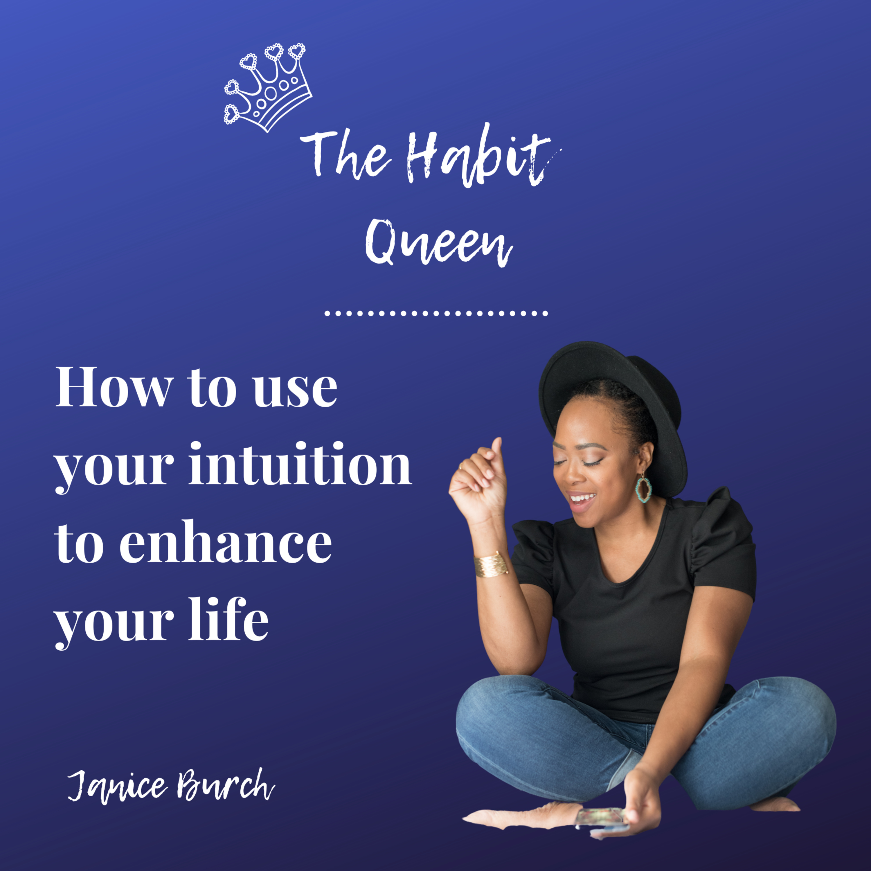 The Habit Queen
