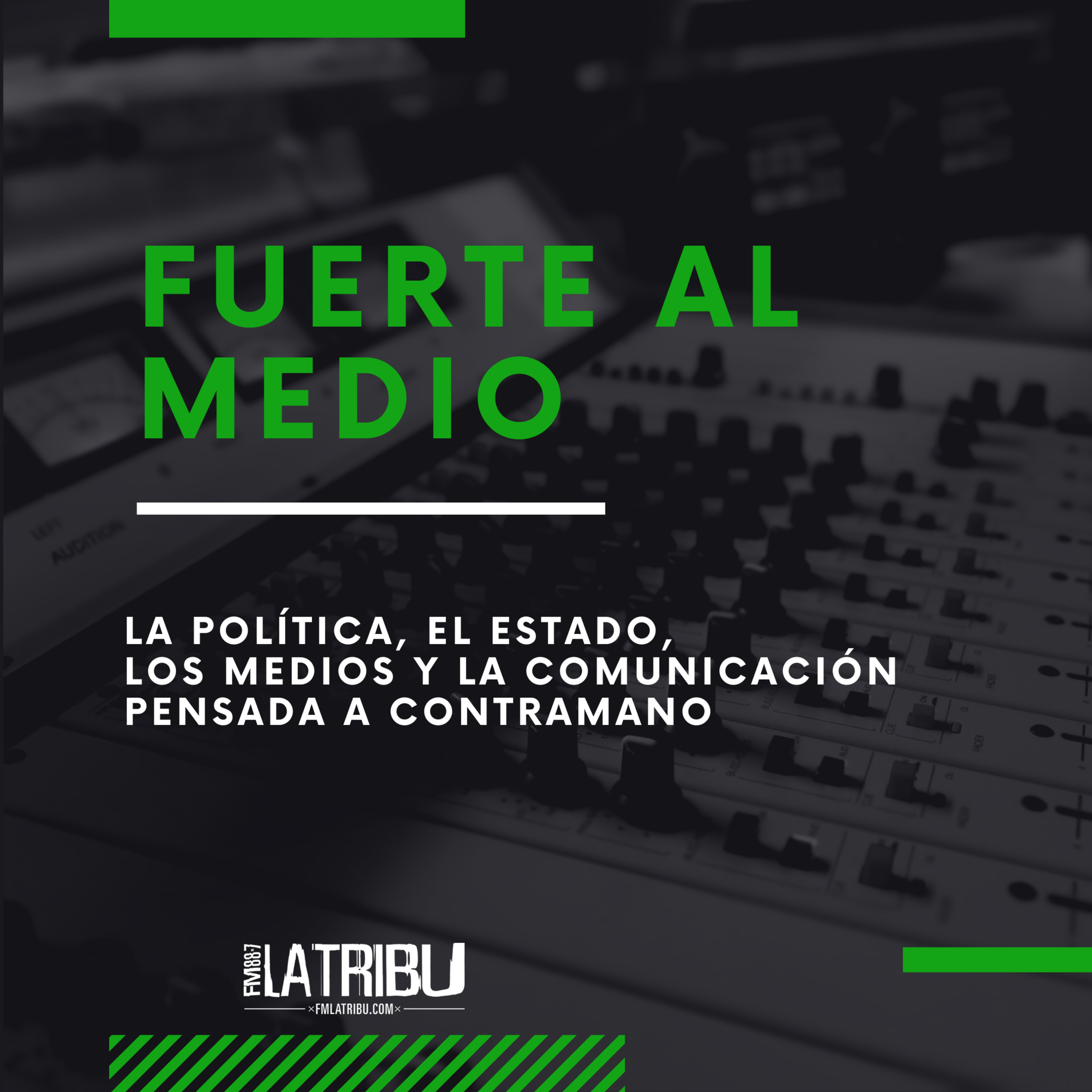 Fuerte al medio #31: "¿Cómo pensar la regulación de algoritmos más allá de la grieta?"