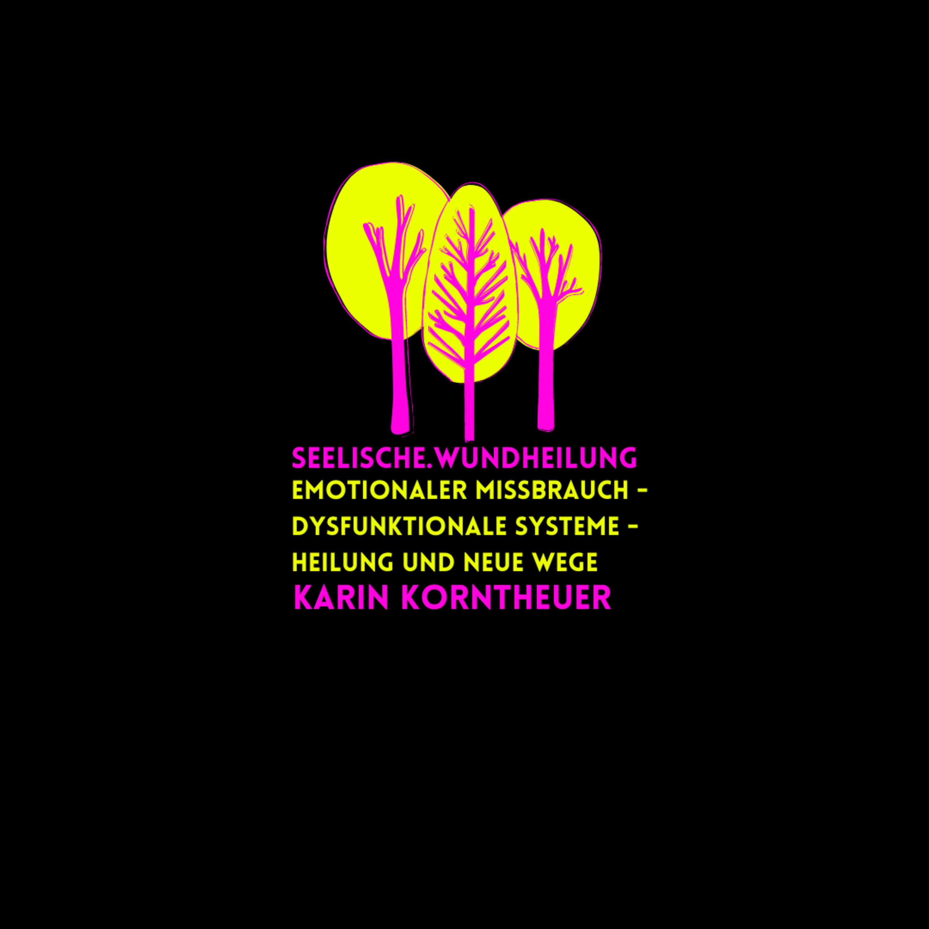 Seelische.Wundheilung Karin Korntheuer