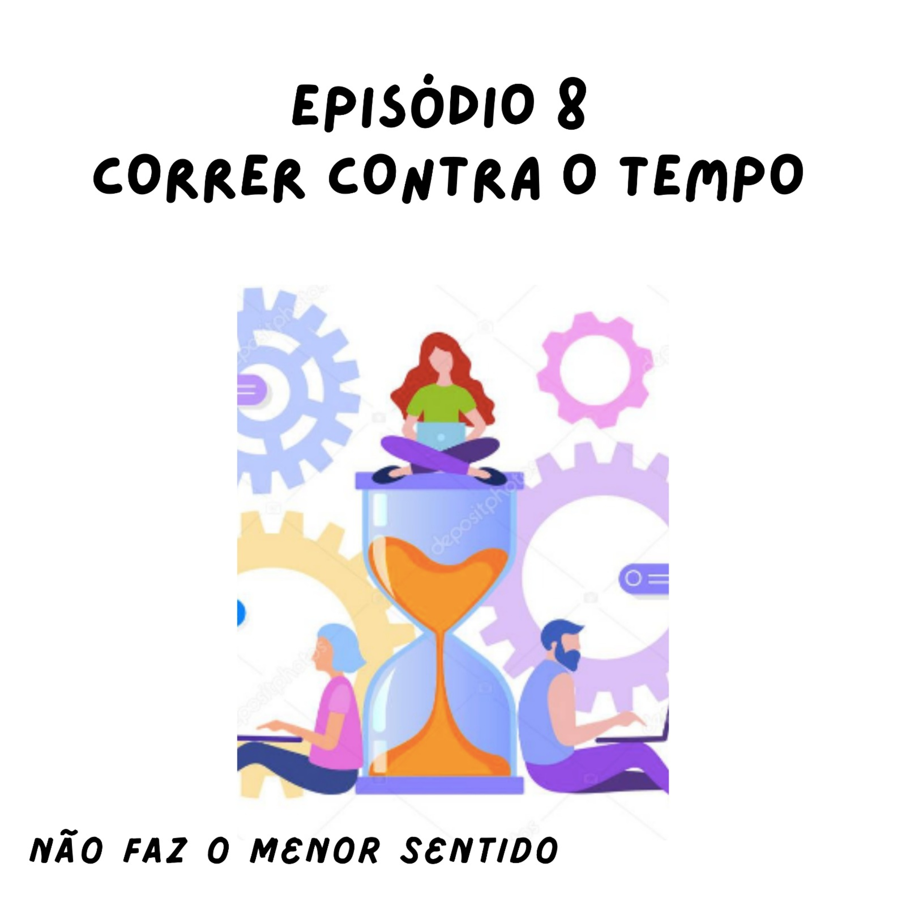 Não faz o menor sentido