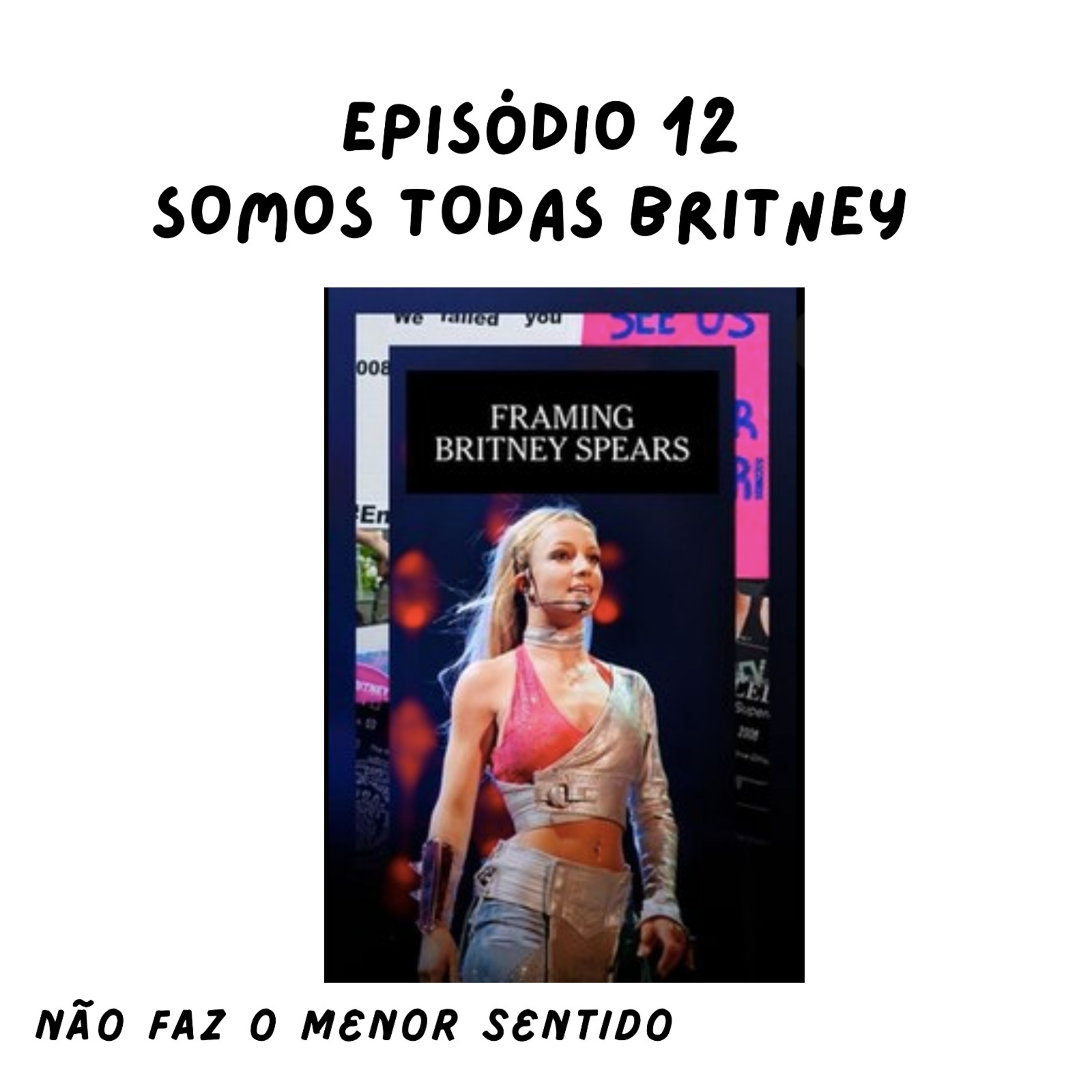 Não faz o menor sentido