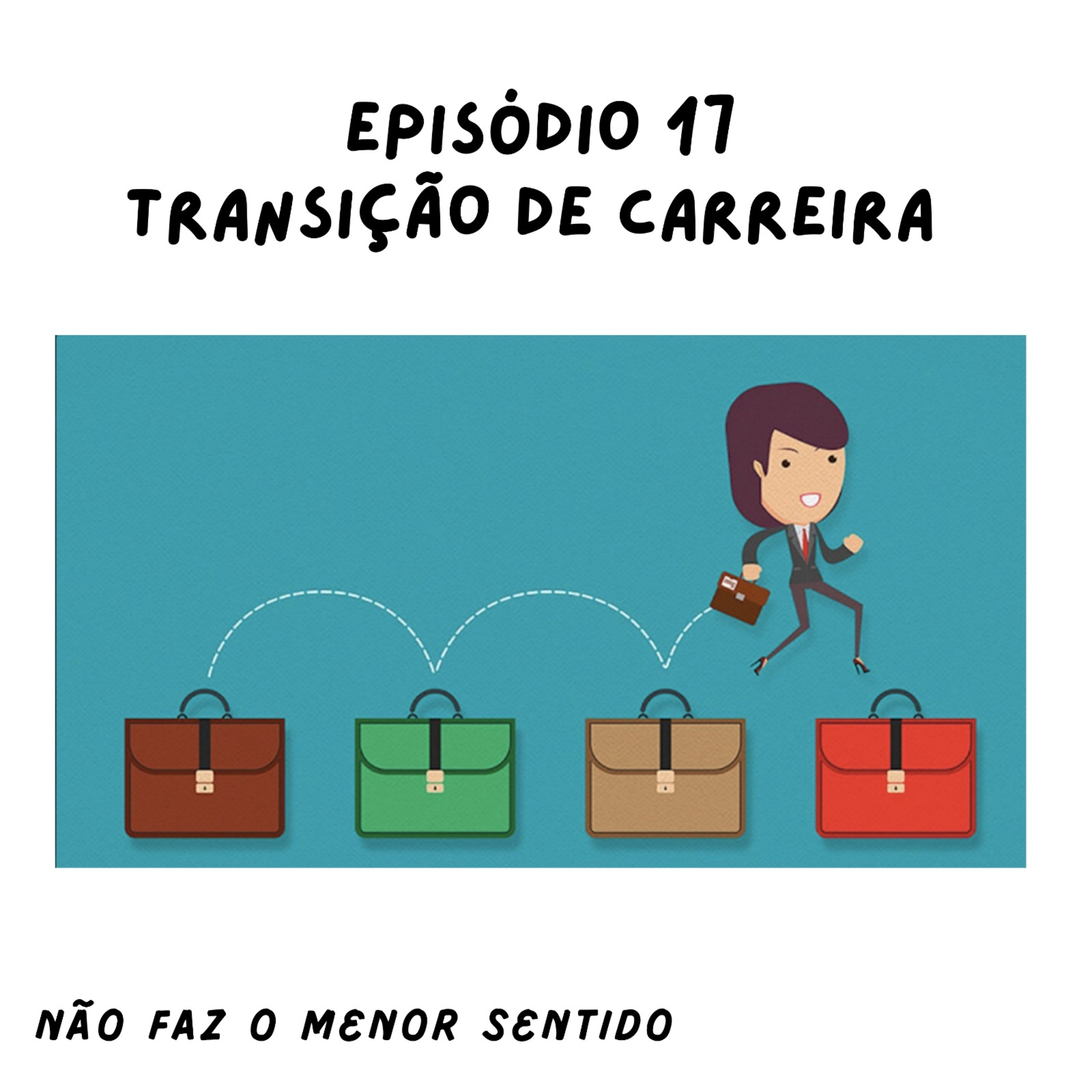 Não faz o menor sentido