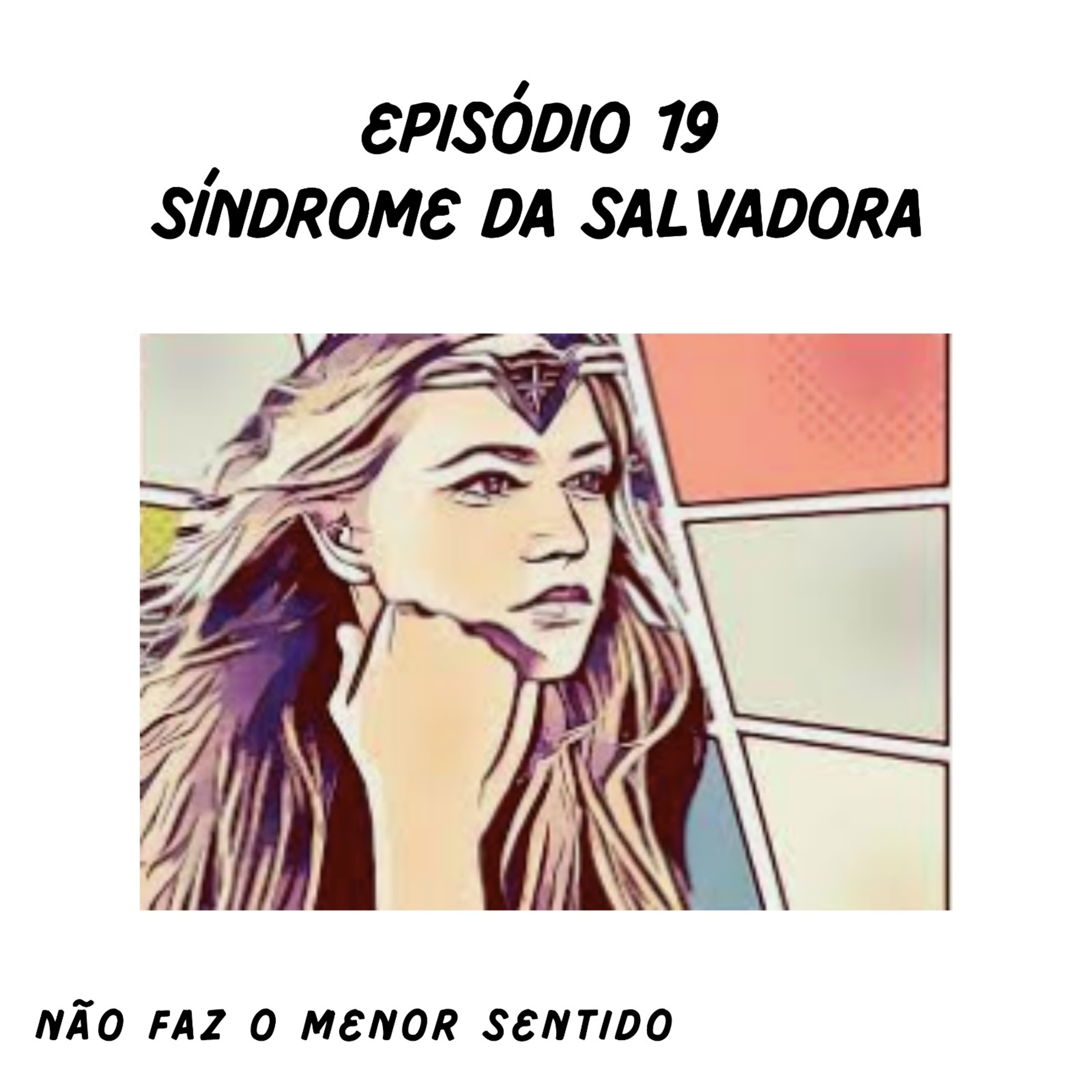 Não faz o menor sentido