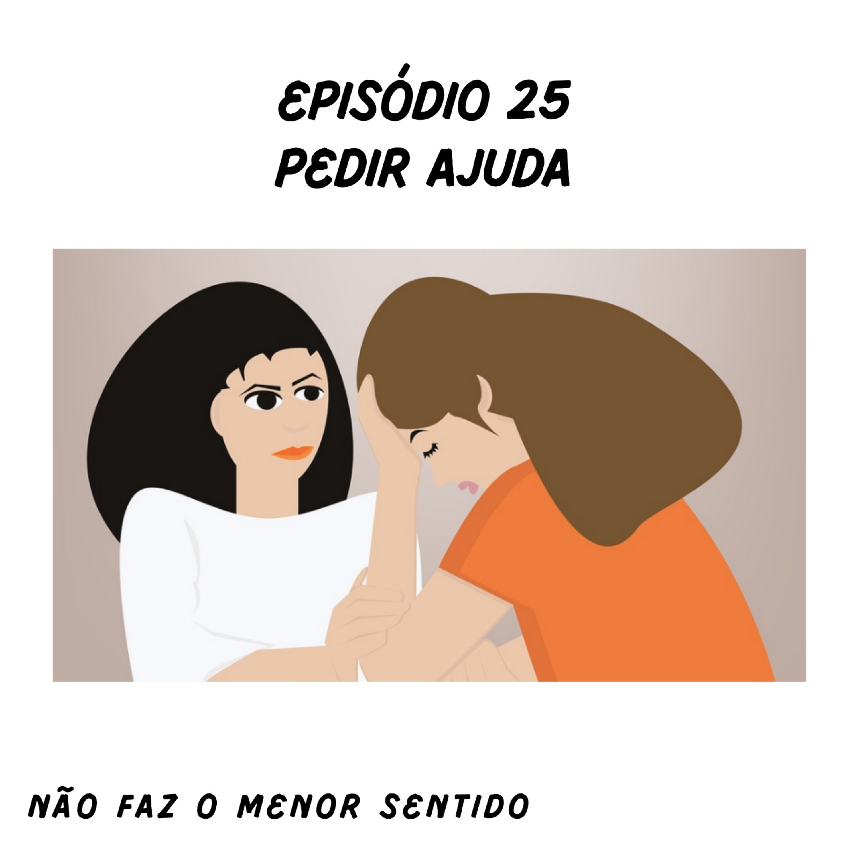 Não faz o menor sentido
