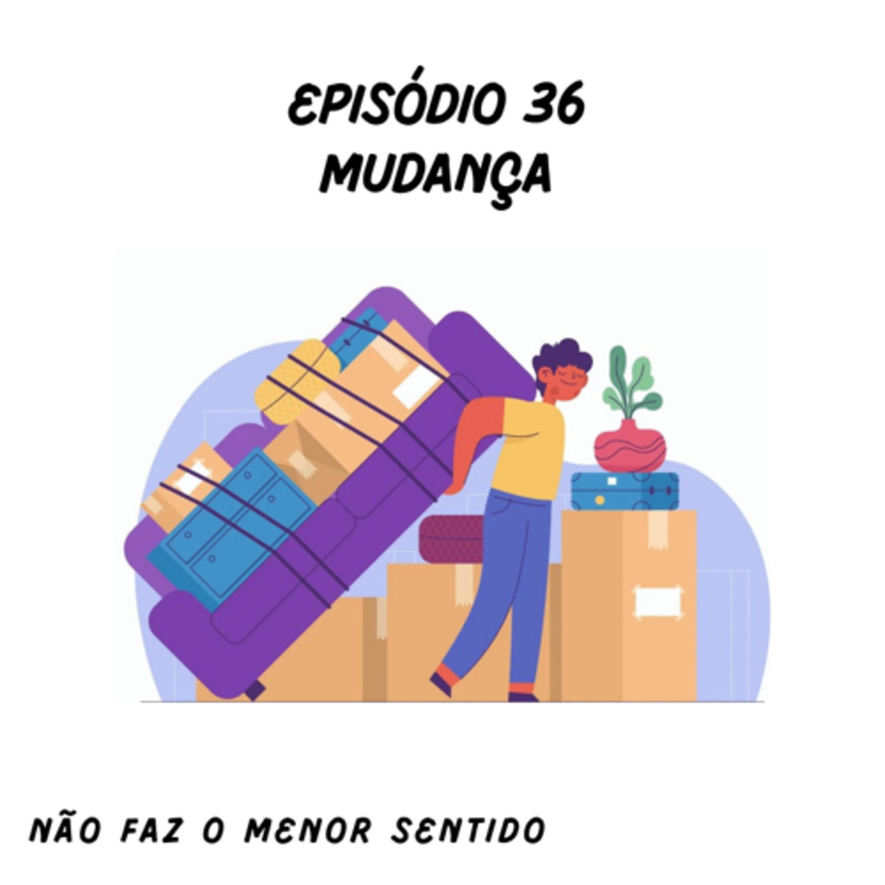 Não faz o menor sentido