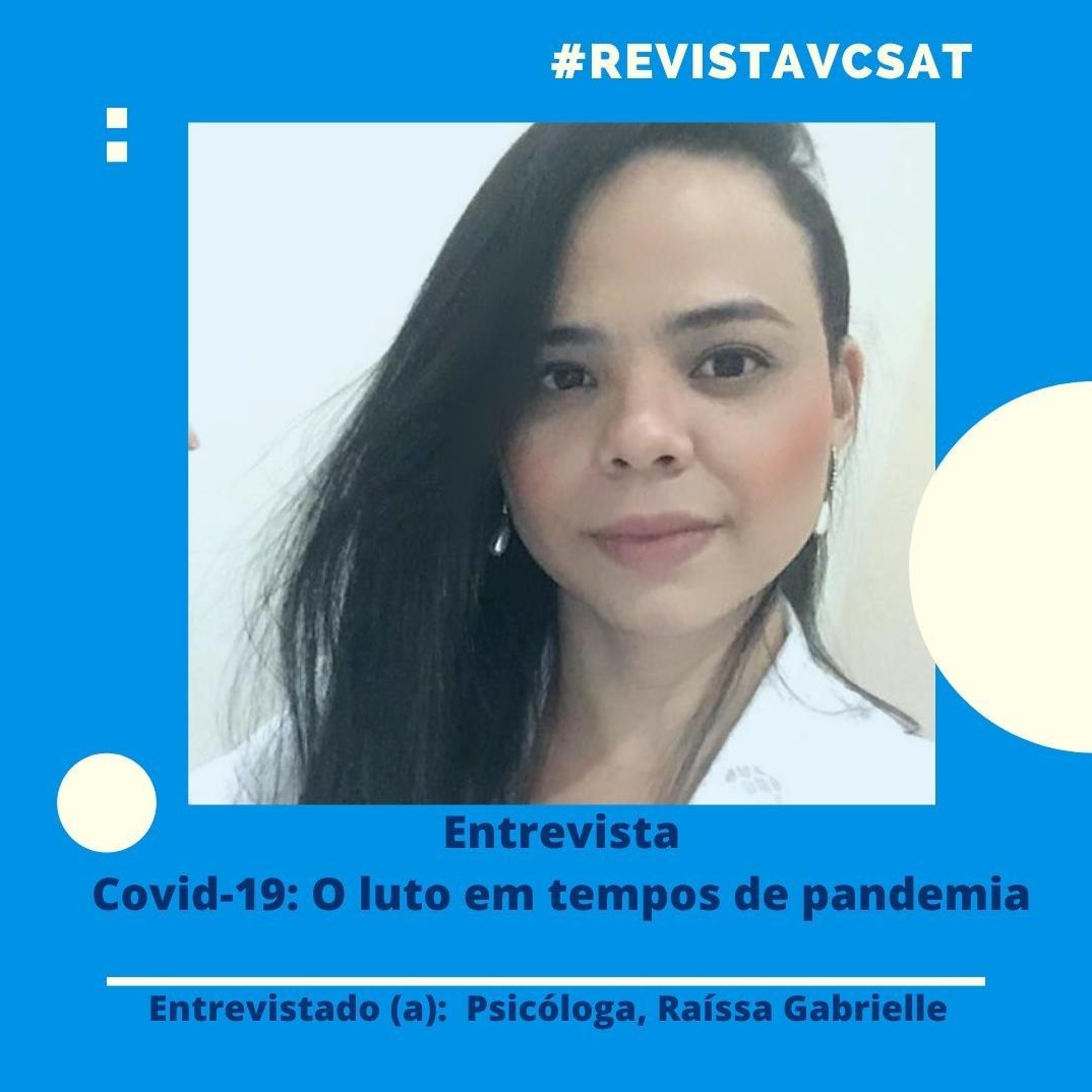 #Recap - Revista VC Sat: O luto em tempos de pandemia