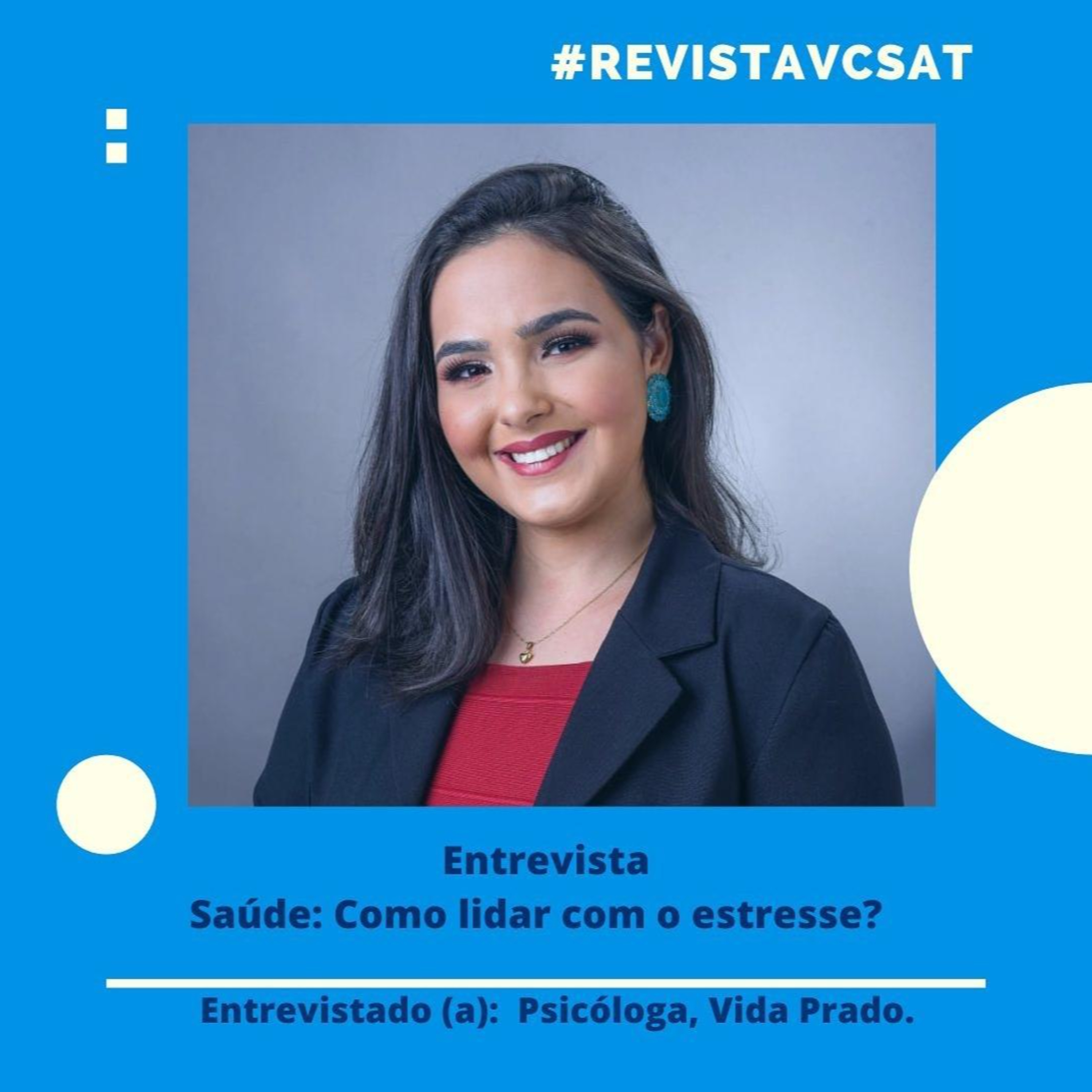 #Recap - Revista VC Sat: Saúde: como lidar com o estresse?