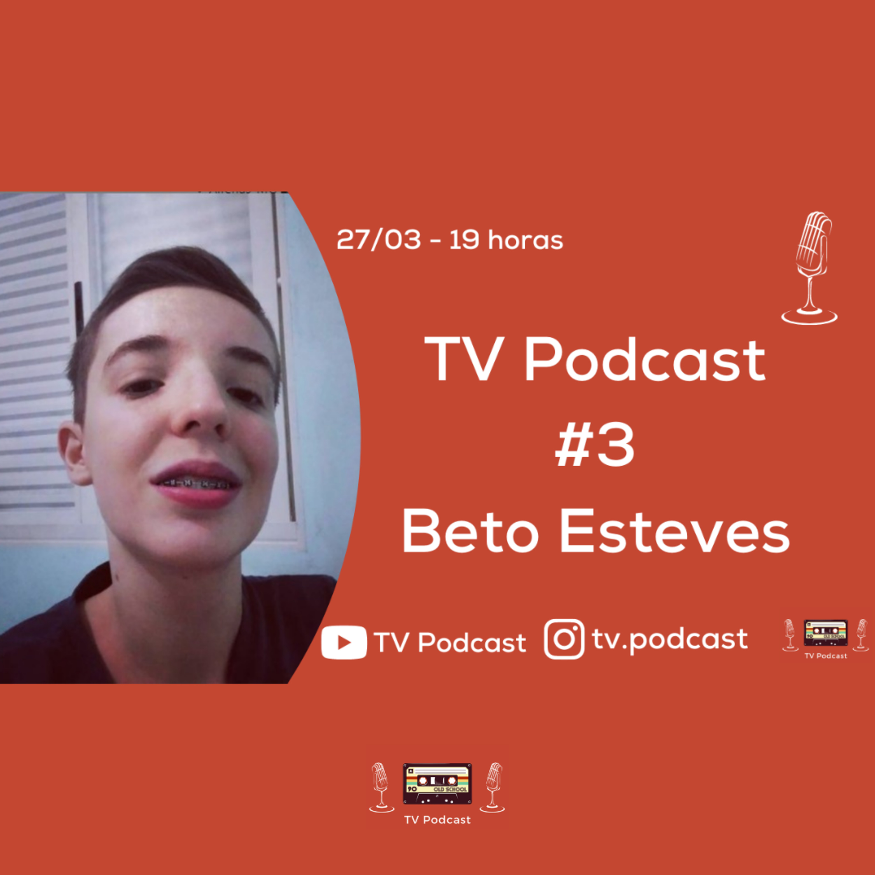 TV Podcast - Beto Esteves #3 episode artwork