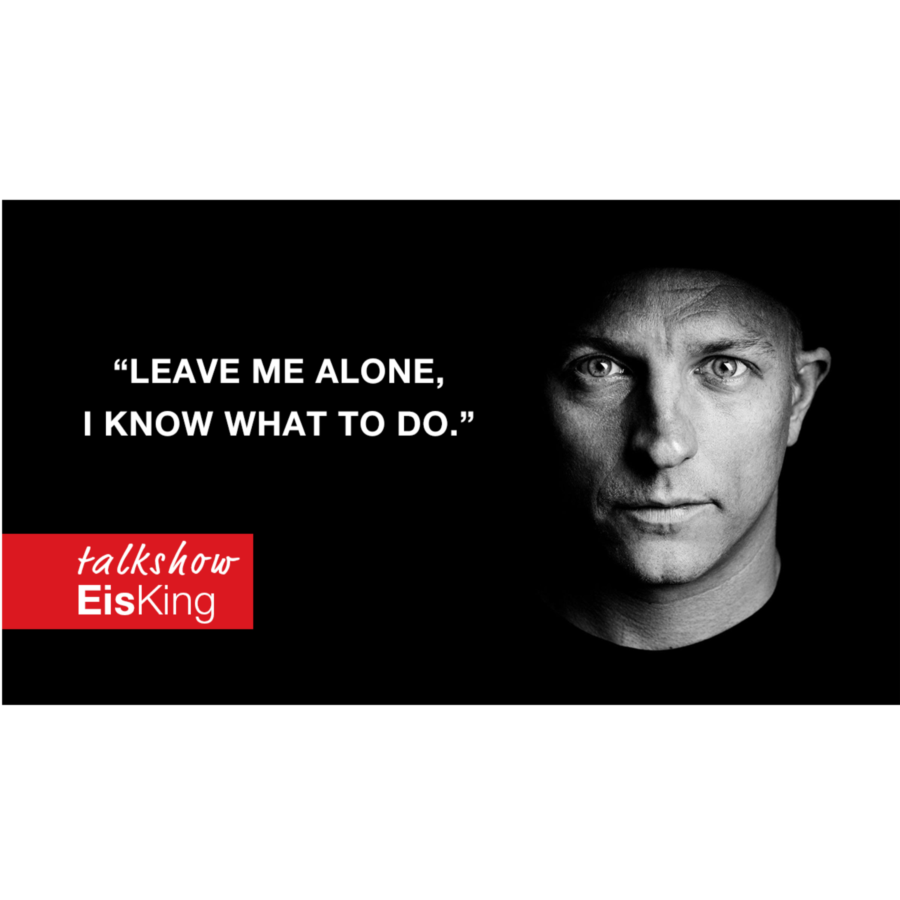 24. EisKing special - Happy Birthday Kimi Raikkonen :) episode artwork