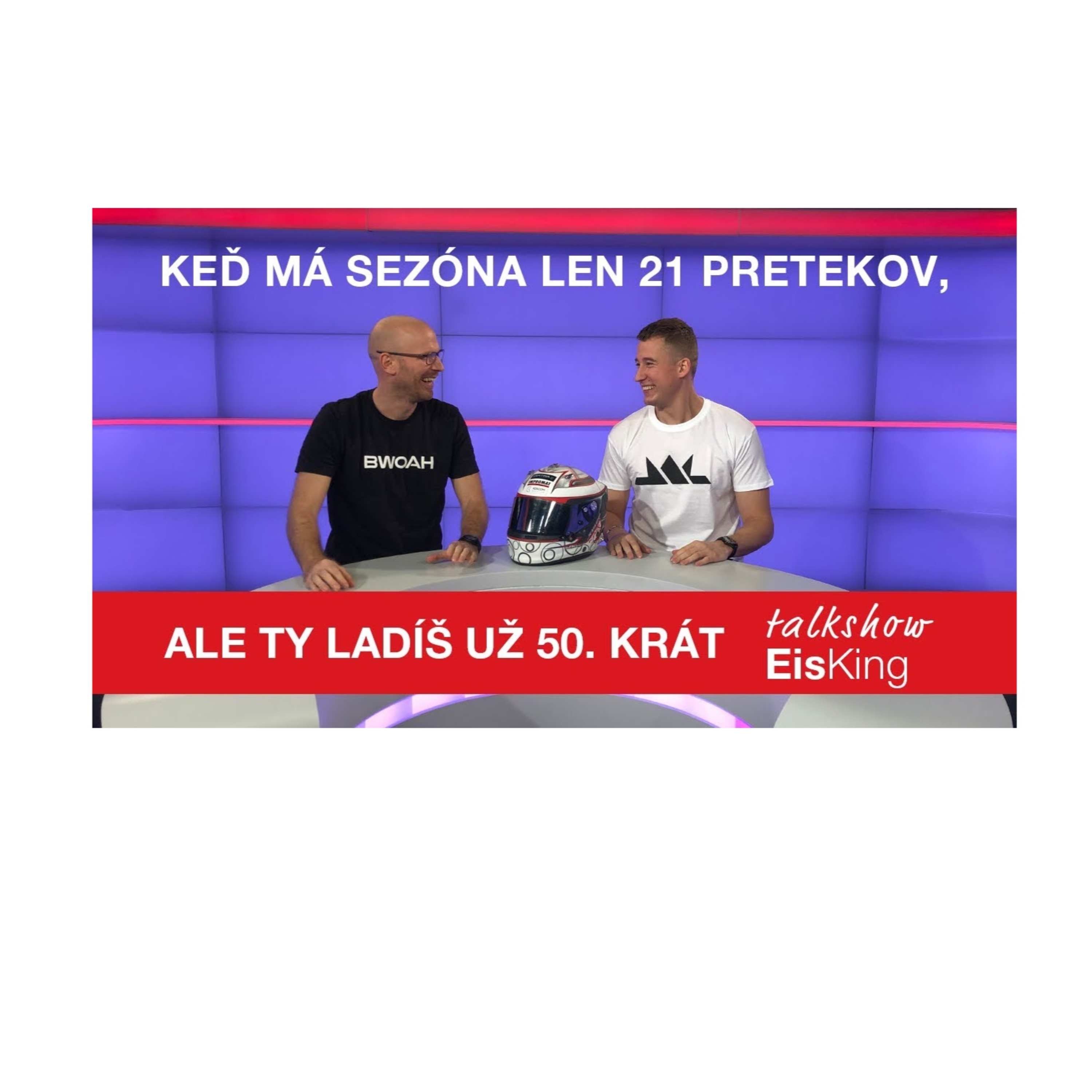 EisKing F1 - Števo Eisele a Josef Král