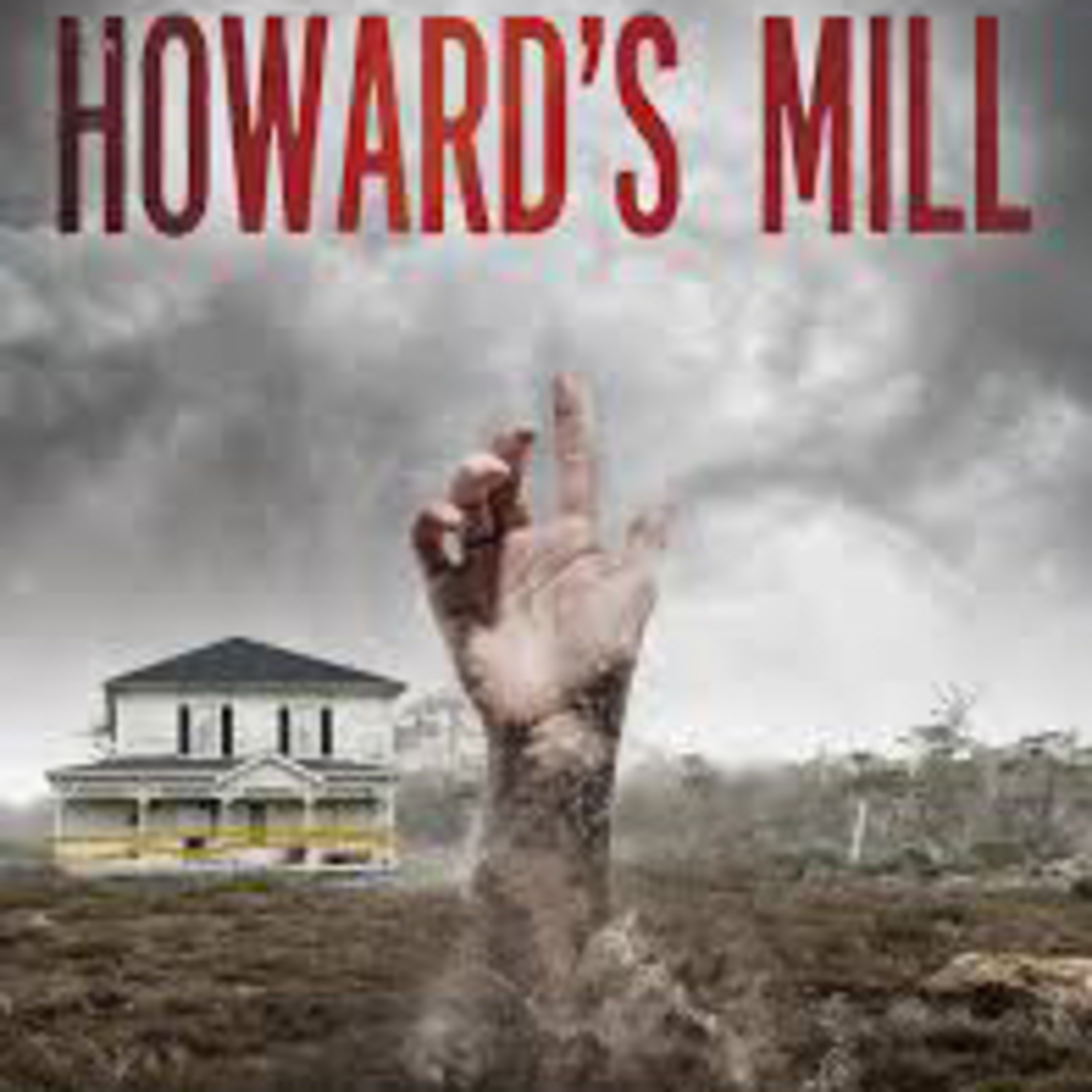 Episode 11 - Howards Mill episode artwork