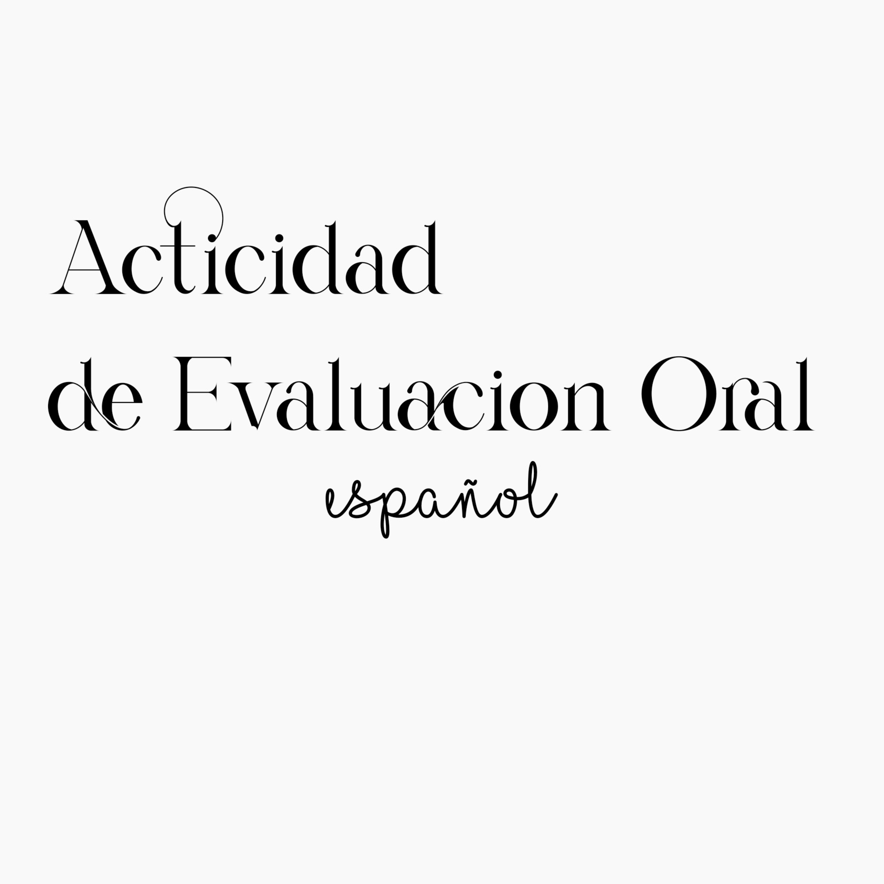 Acticidad de Evaluacion Oral