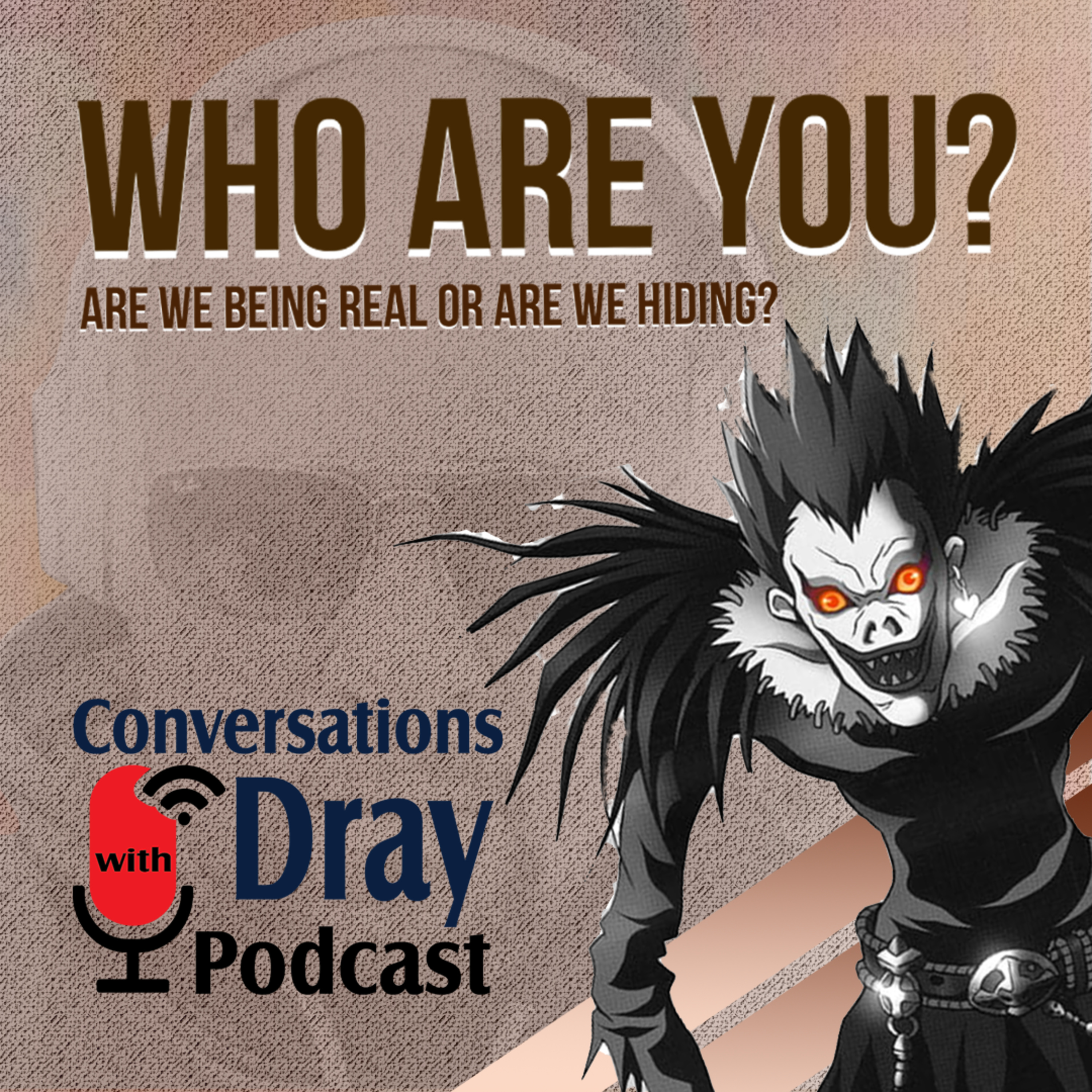 Conversations with Dray