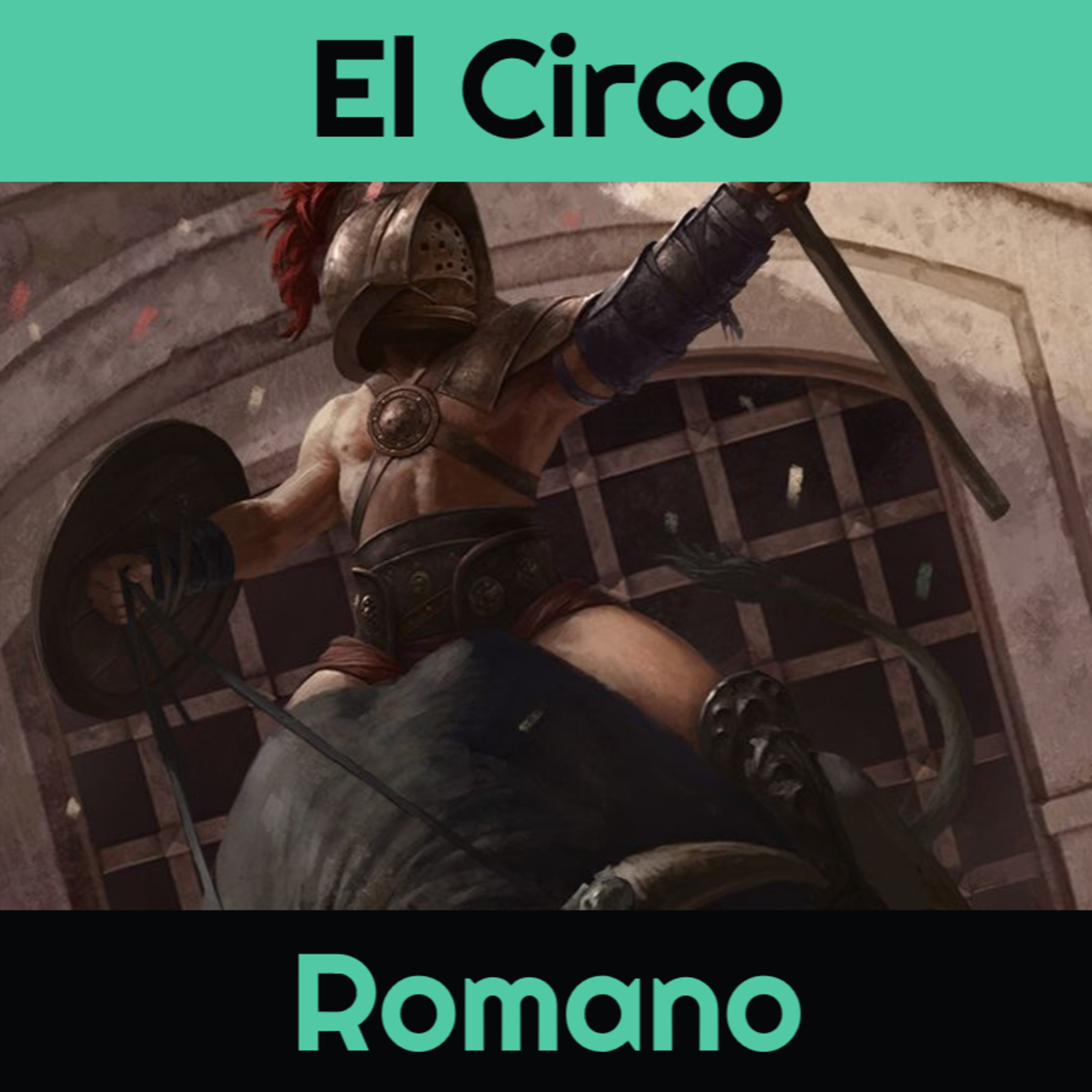 #02 El Circo Romano - Maximiliano Díaz episode artwork