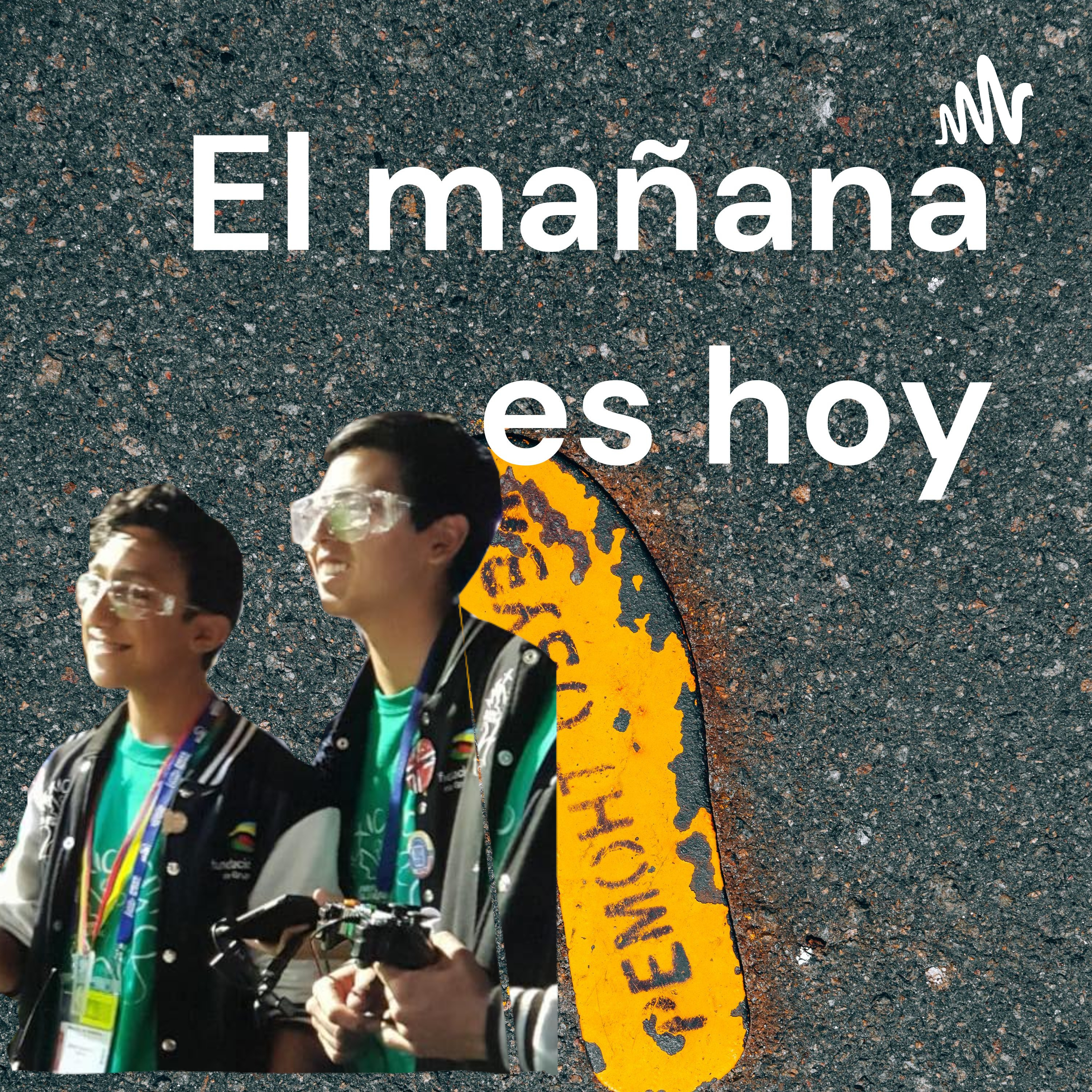 El mañana es hoy