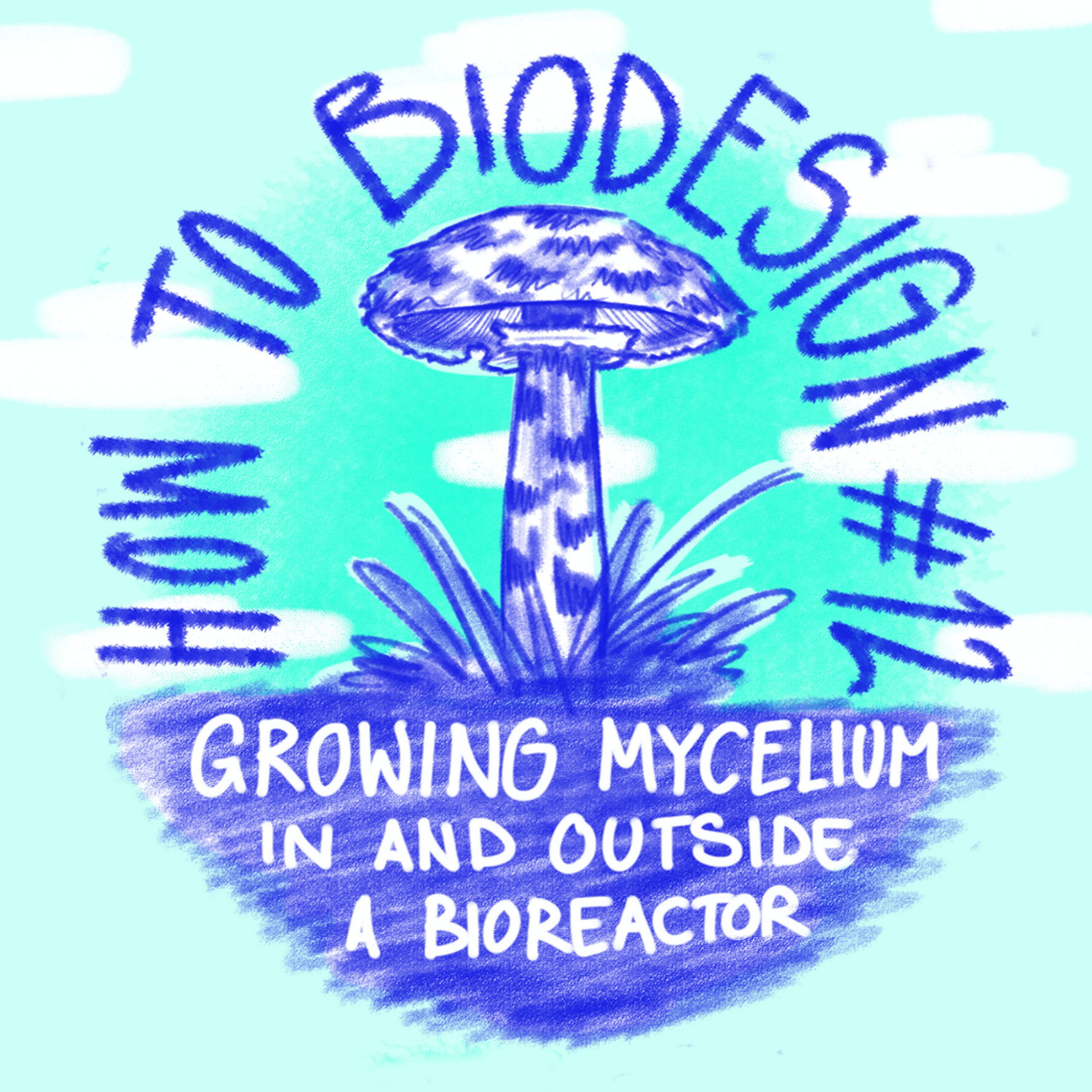HOW TO BIODESIGN AUDIO RECAP