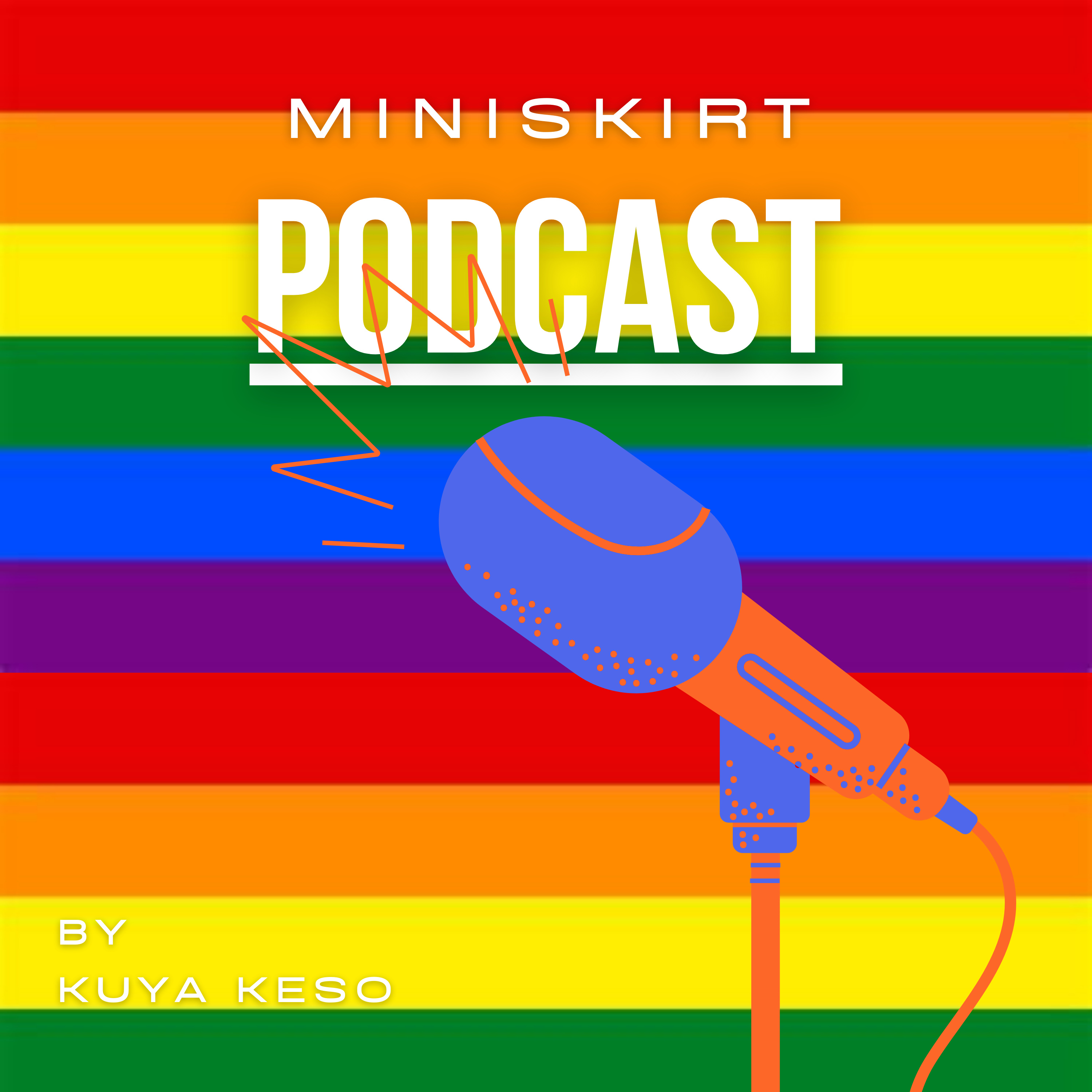 Miniskirt Podcast