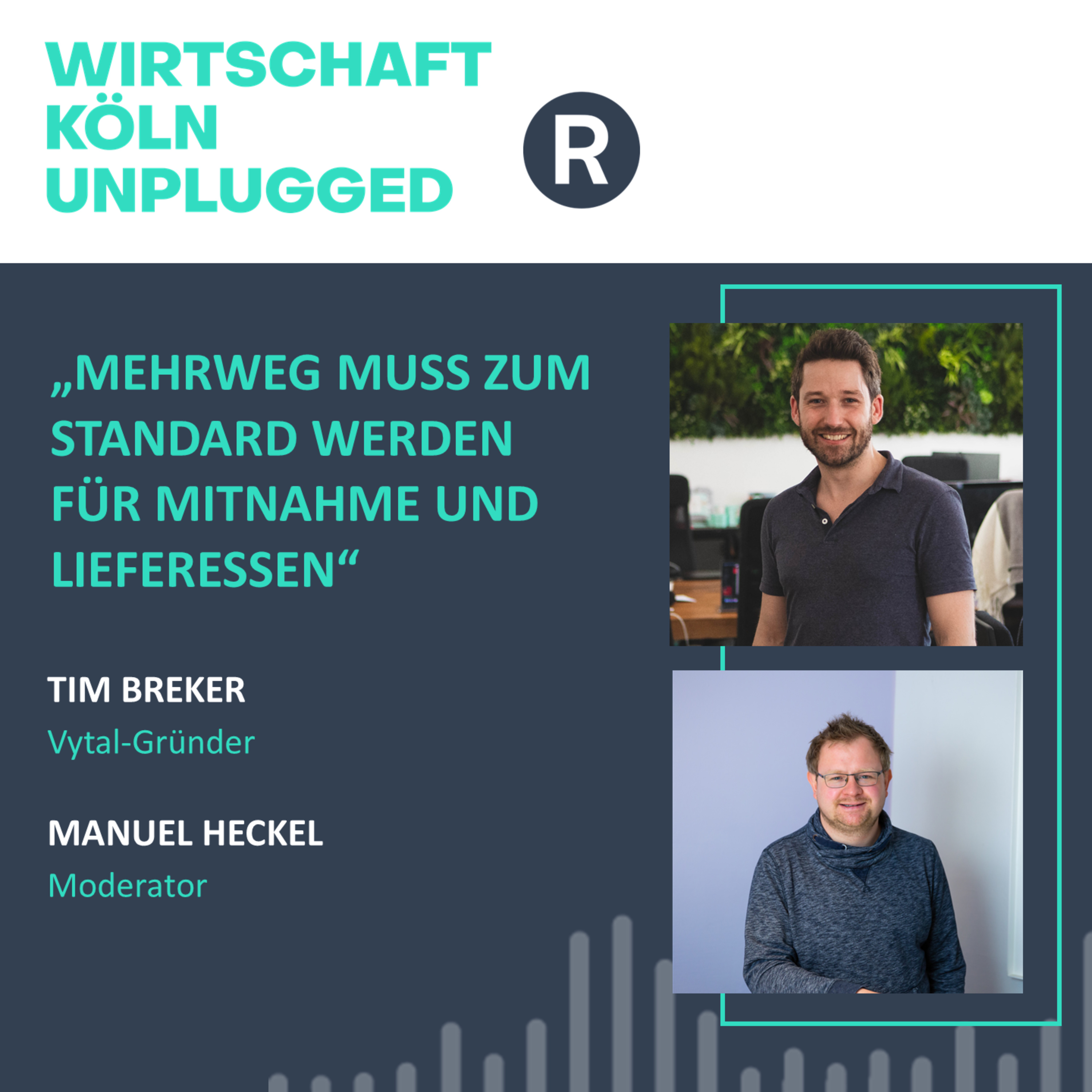 #20 Vytal-Gründer Tim Breker: „Mehrweg muss zum Standard werden für Mitnahme und Lieferessen“ episode artwork