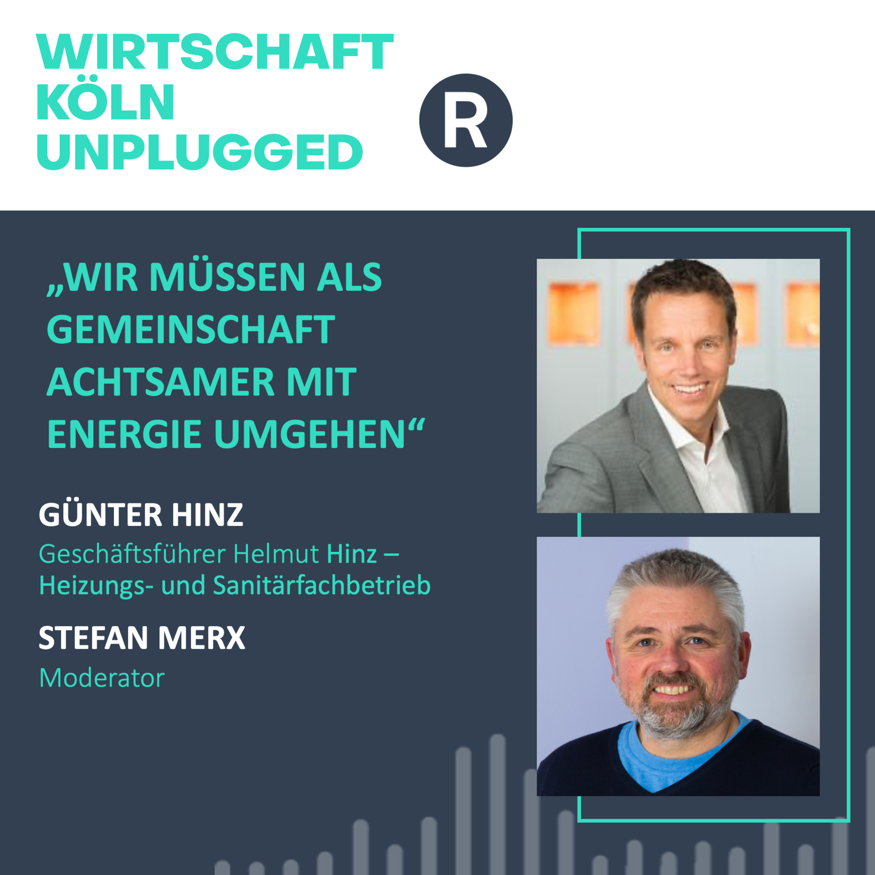 #64 Gebäudetechnik-Experte Günter Hinz: „Wir müssen als Gemeinschaft achtsamer mit Energie umgehen“ episode artwork