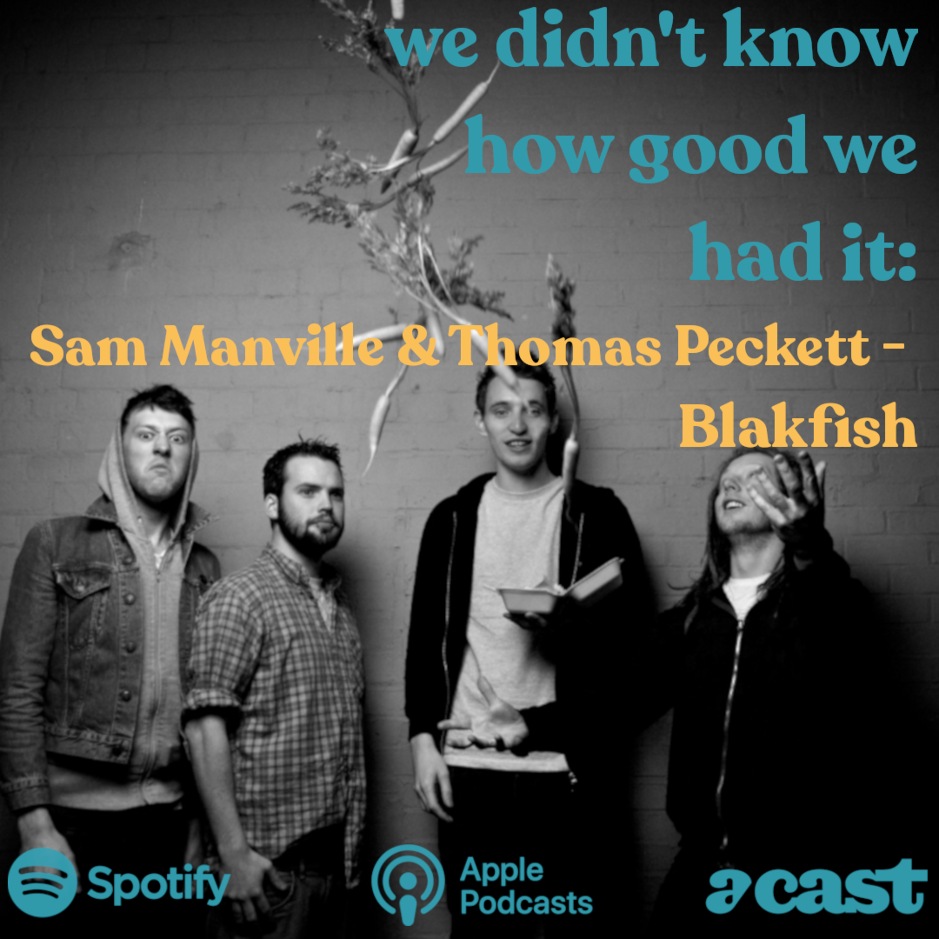 We Didn\'t Know How Good We Had It