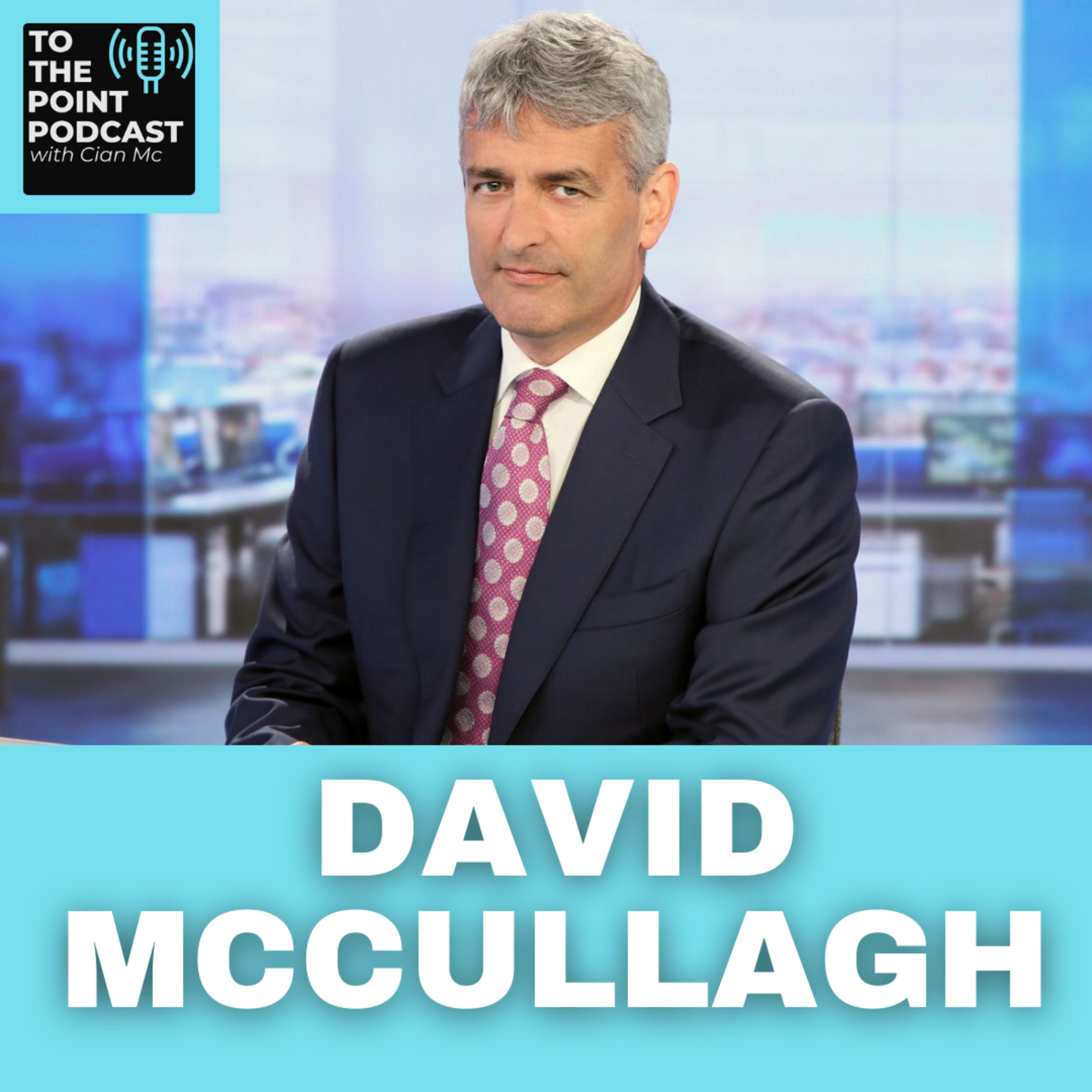 To the Point Podcast with Cian Mc