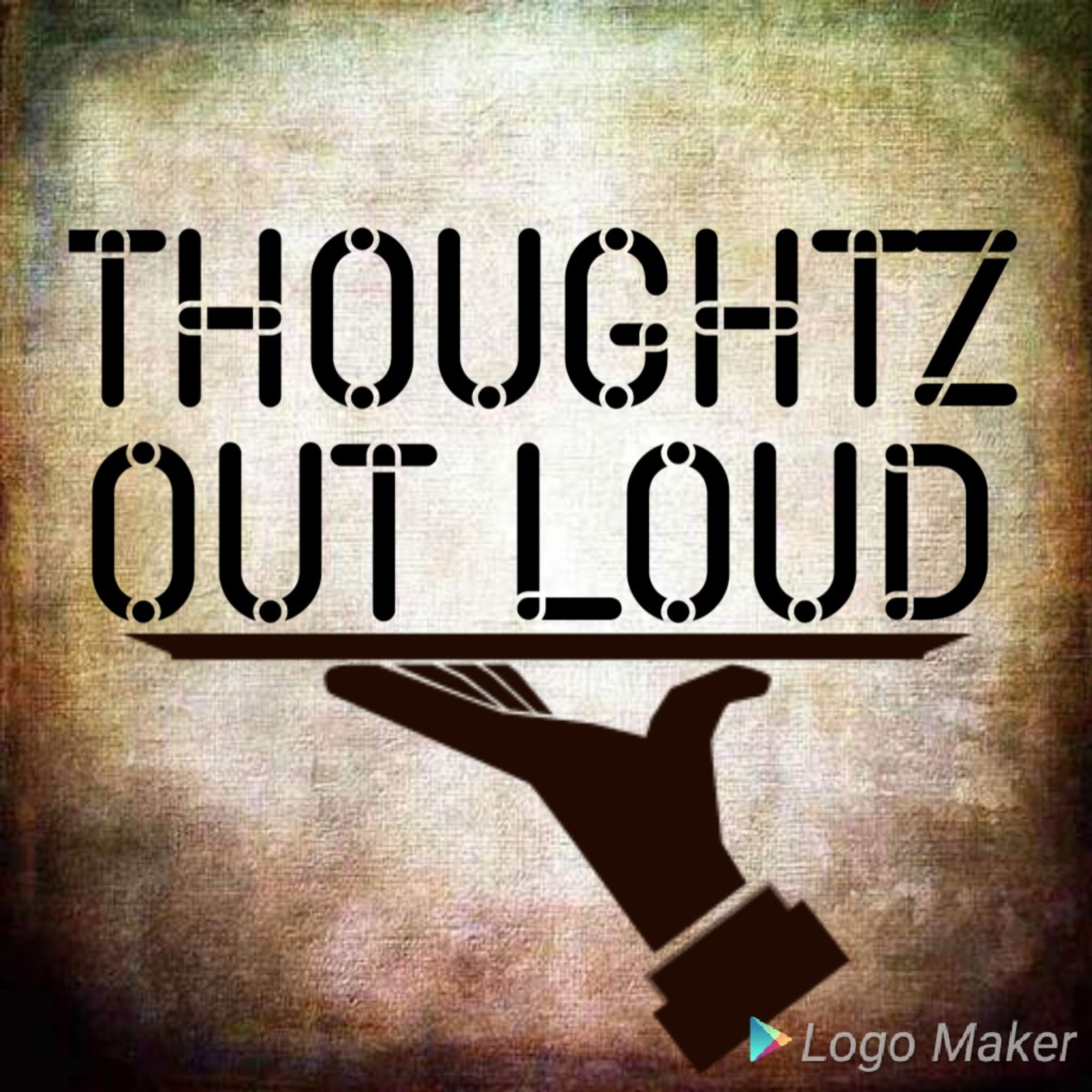 THOUGHTZ OUT LOUD