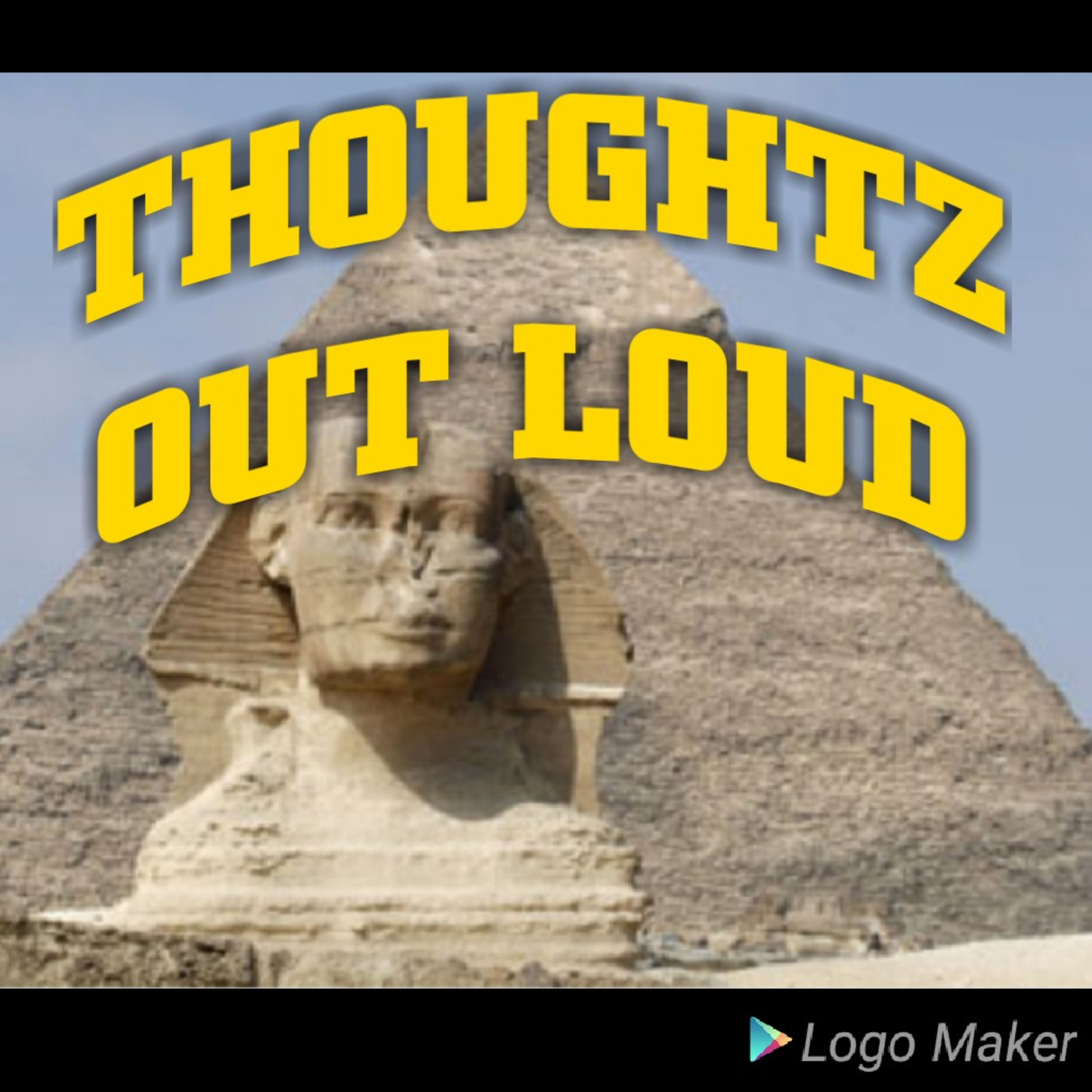 THOUGHTZ OUT LOUD