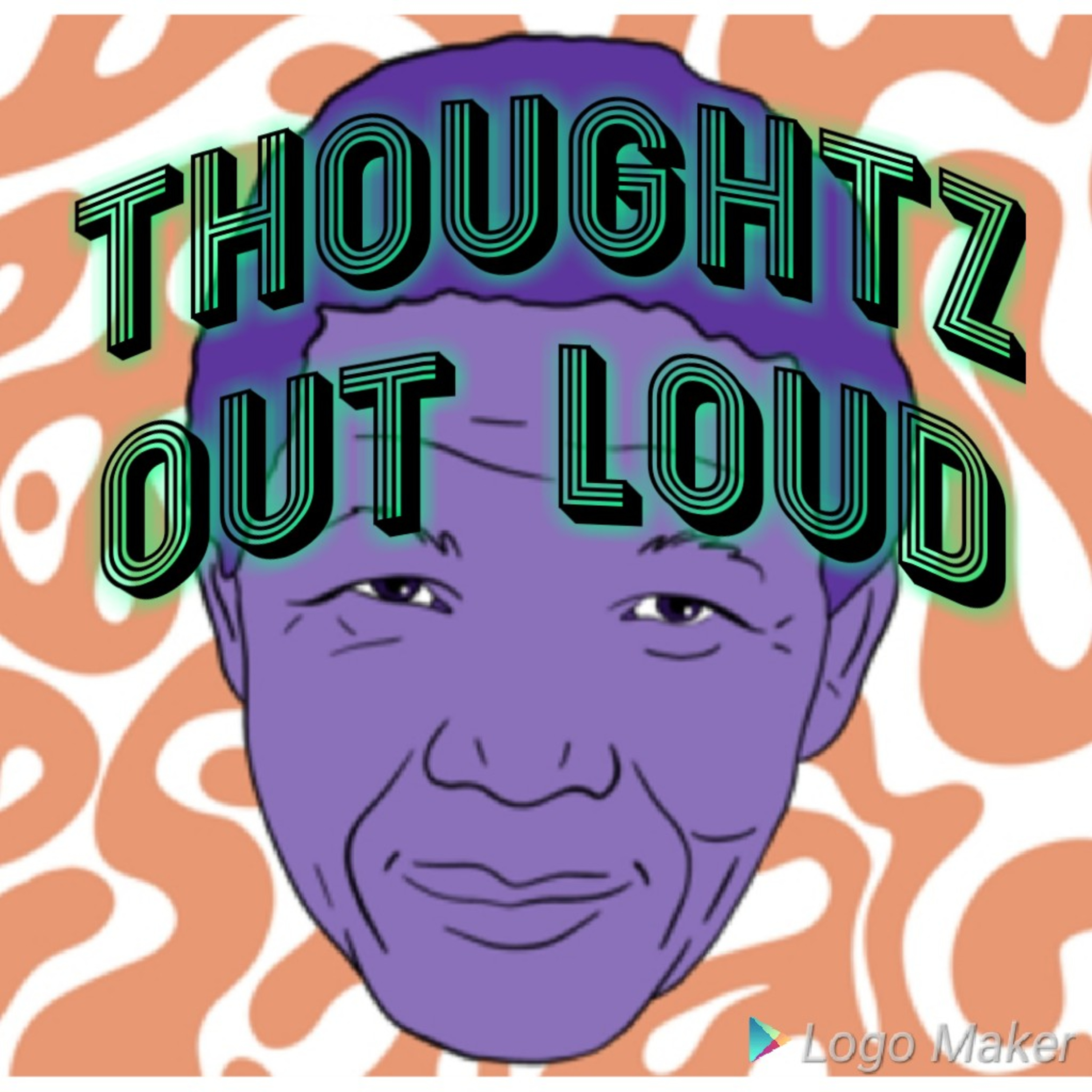 THOUGHTZ OUT LOUD