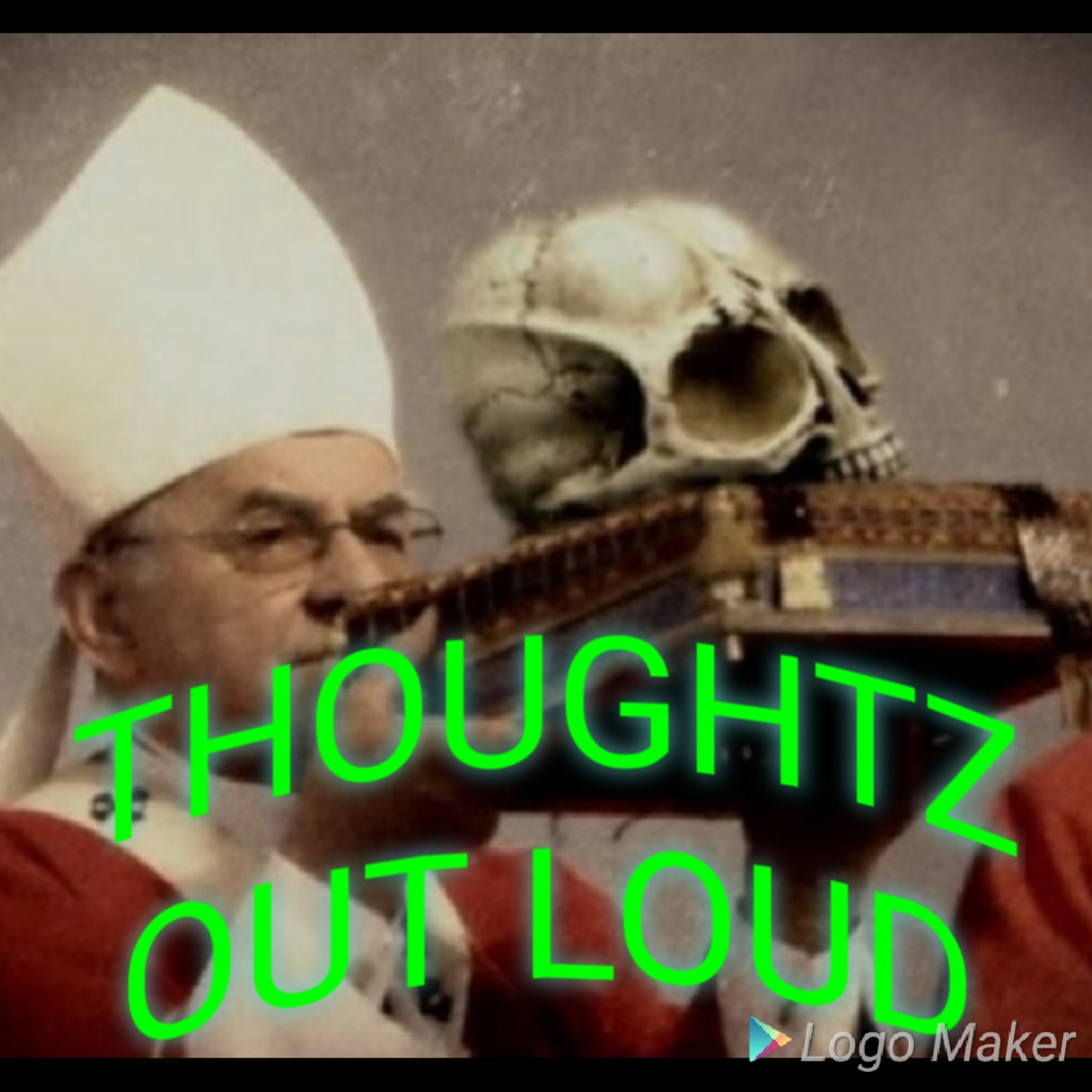 THOUGHTZ OUT LOUD