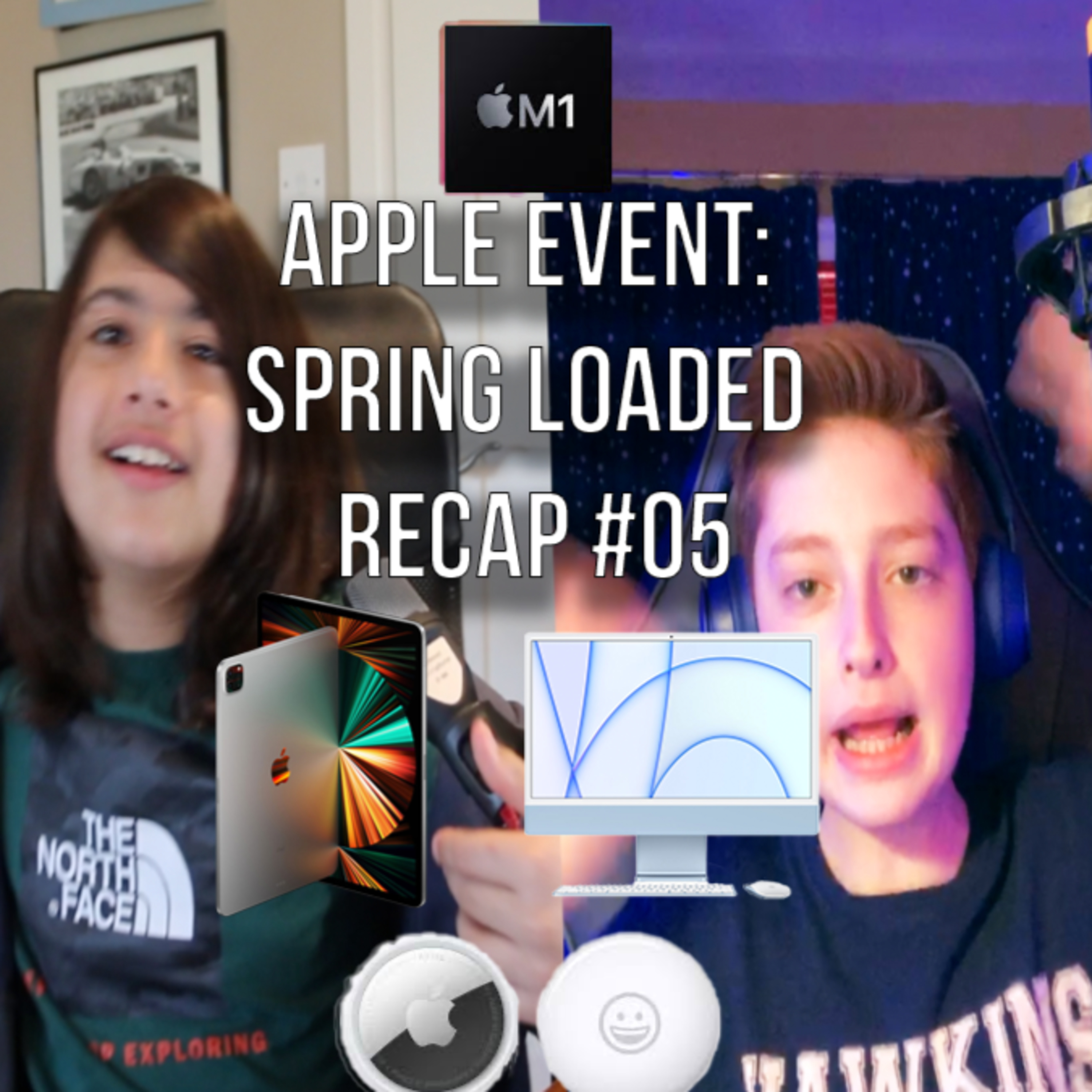 Apple Event: Spring Loaded - Recap #05 episode artwork
