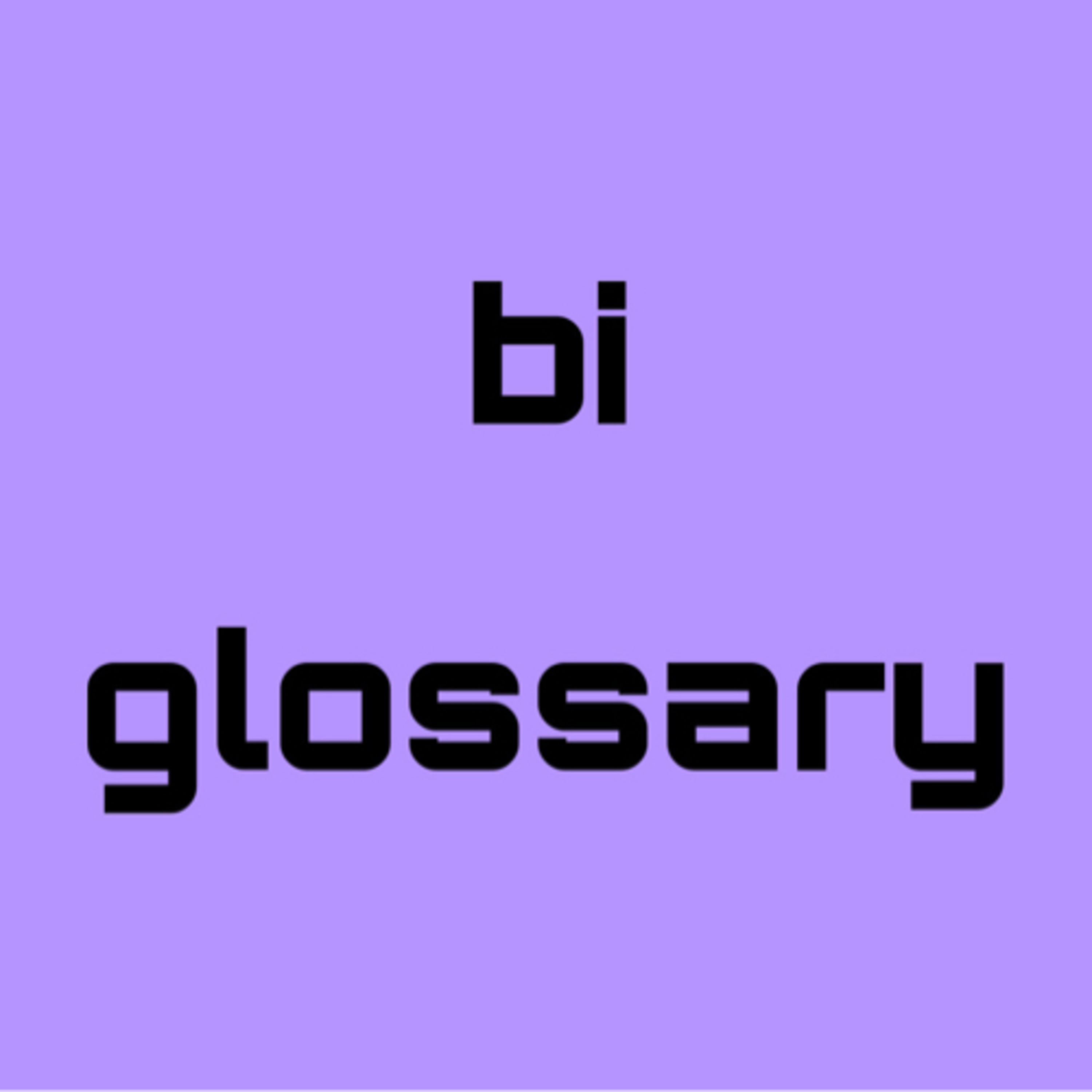 11 bi terms you should know about  episode artwork