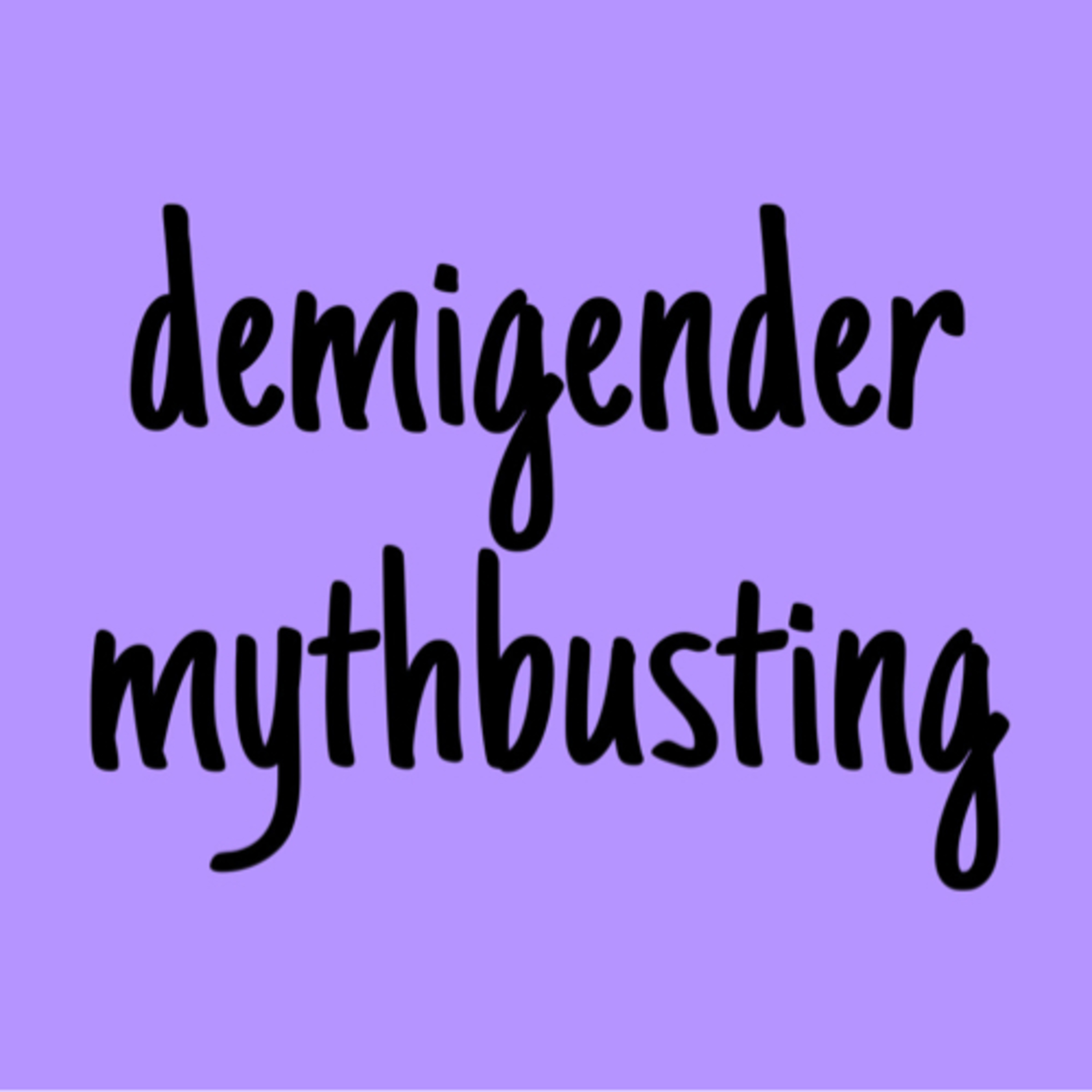 5 demigender myths to be debunked  episode artwork