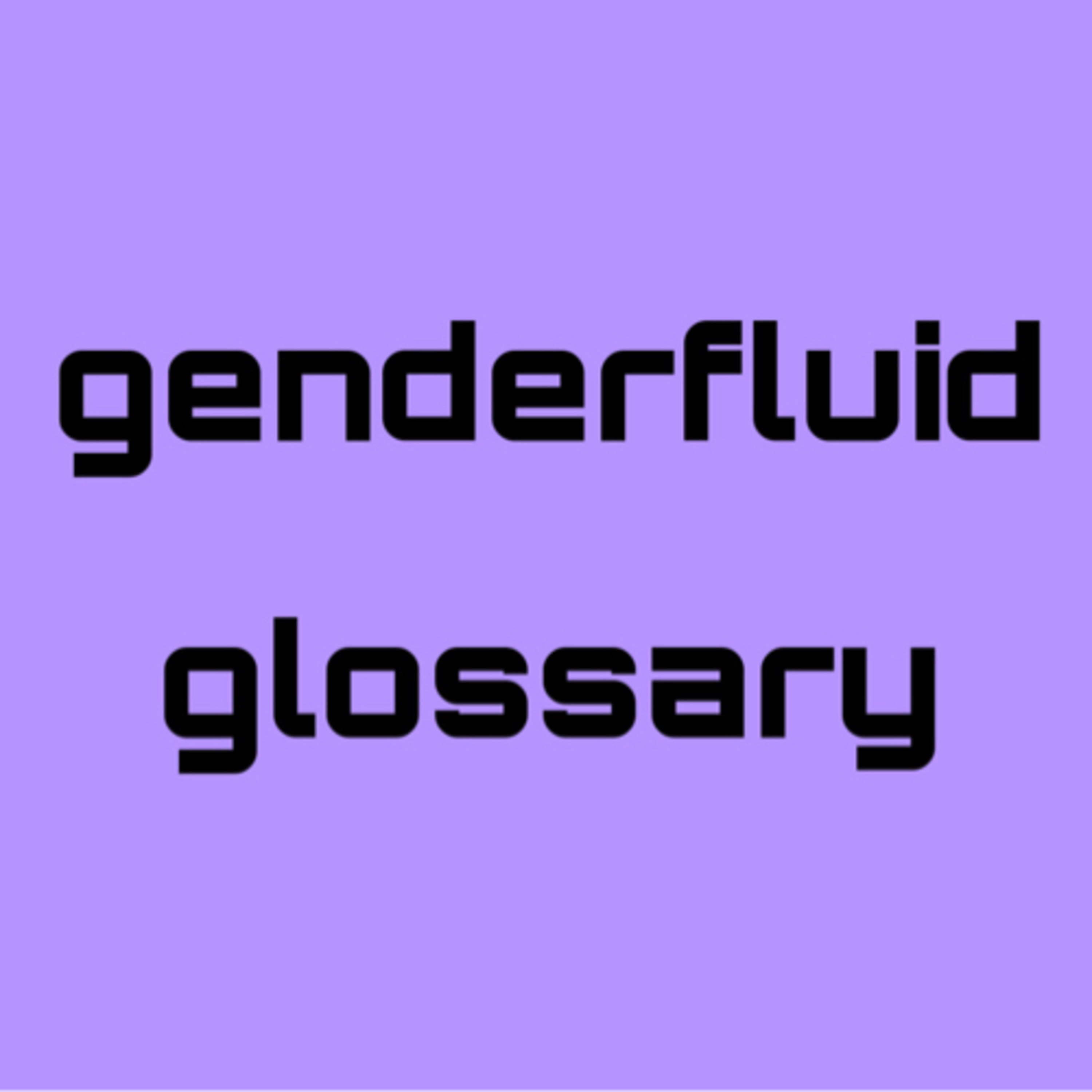 9 genderfluid terms you should know about episode artwork